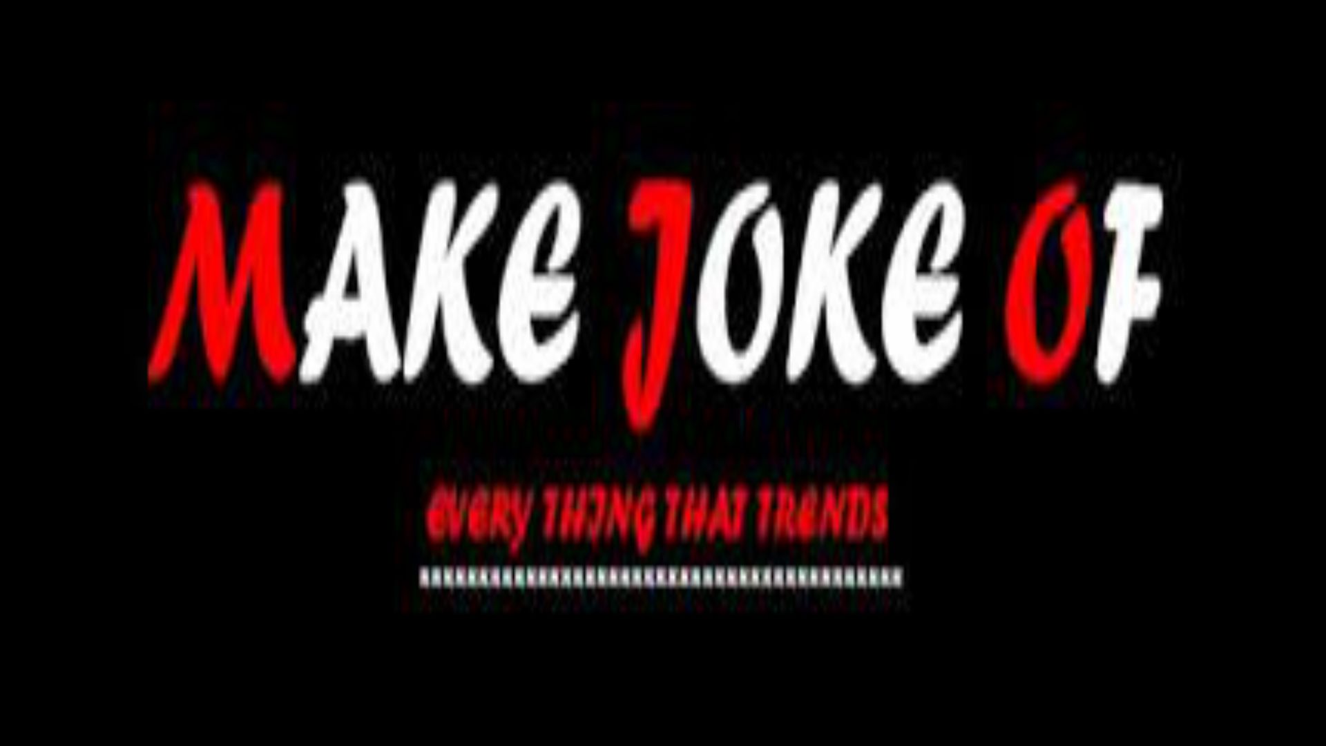 Make Joke Of