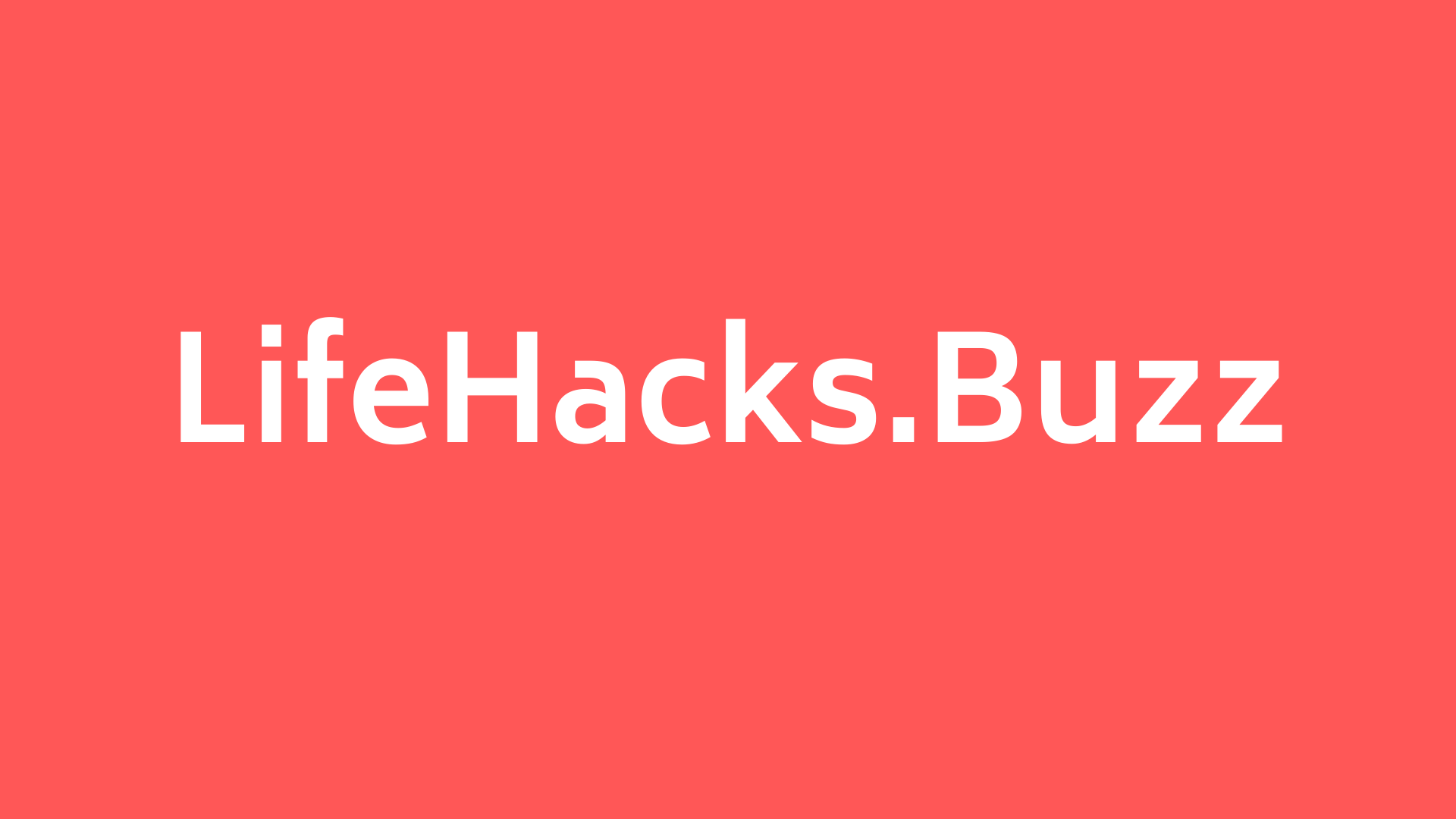 LifeHacks.Buzz