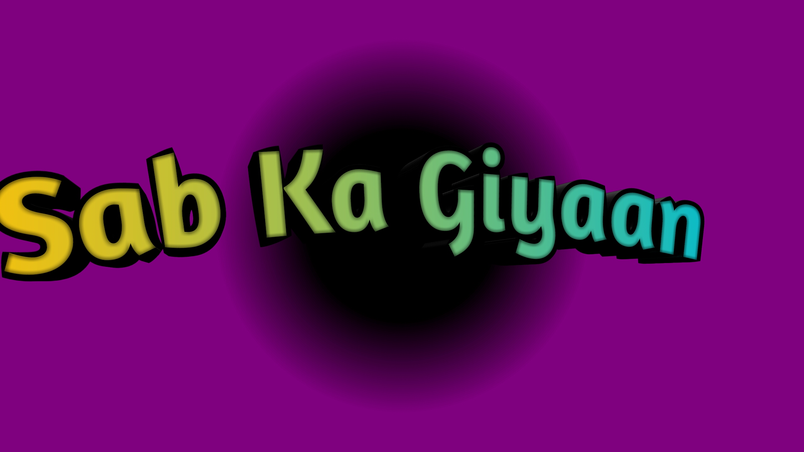 Sab ka giyaan, knowlage, Hindi Knowleg