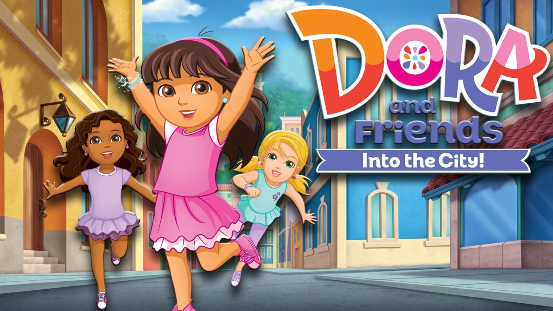 Dora and Friends- Into the City