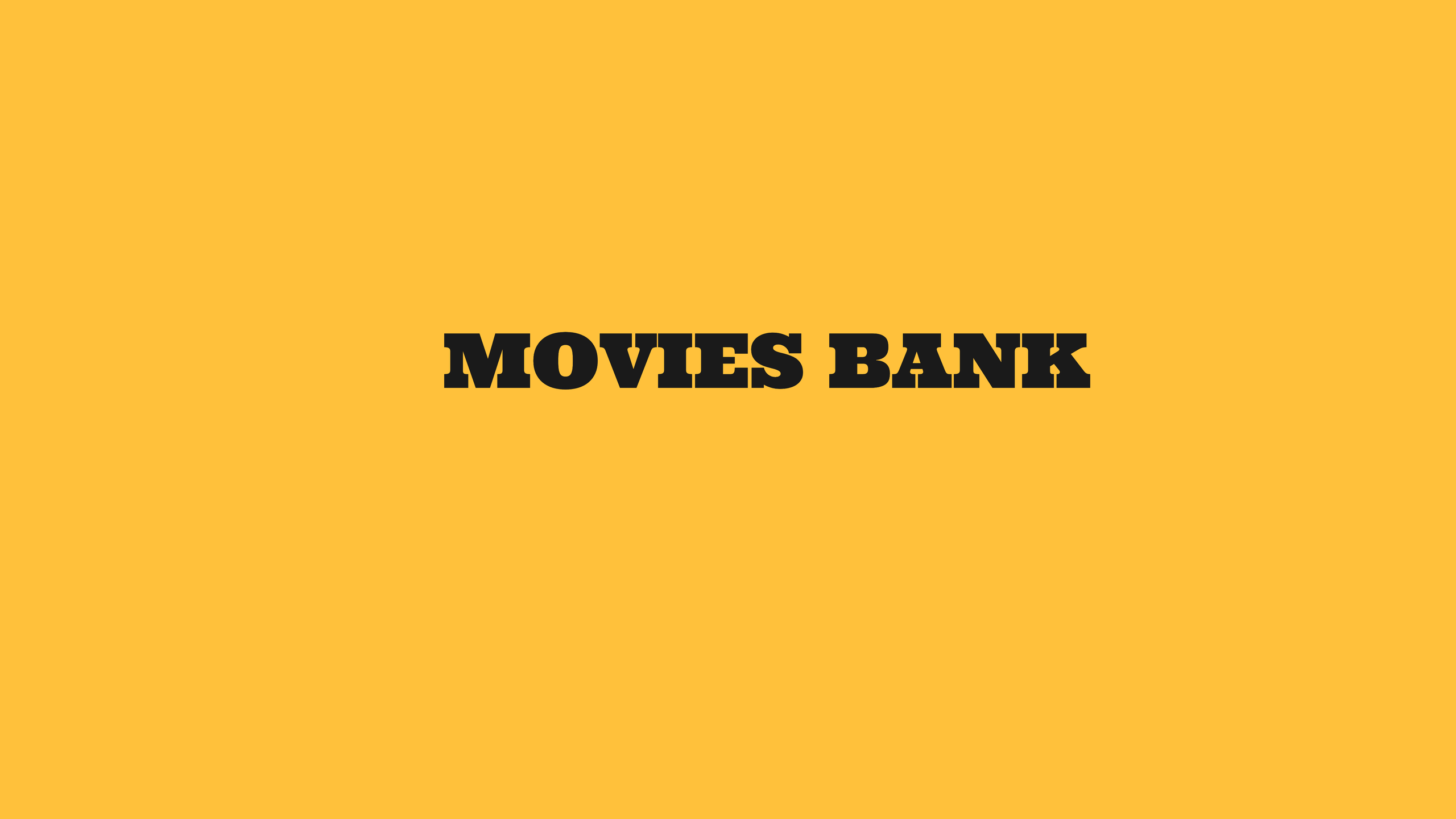 MOVIES BANK