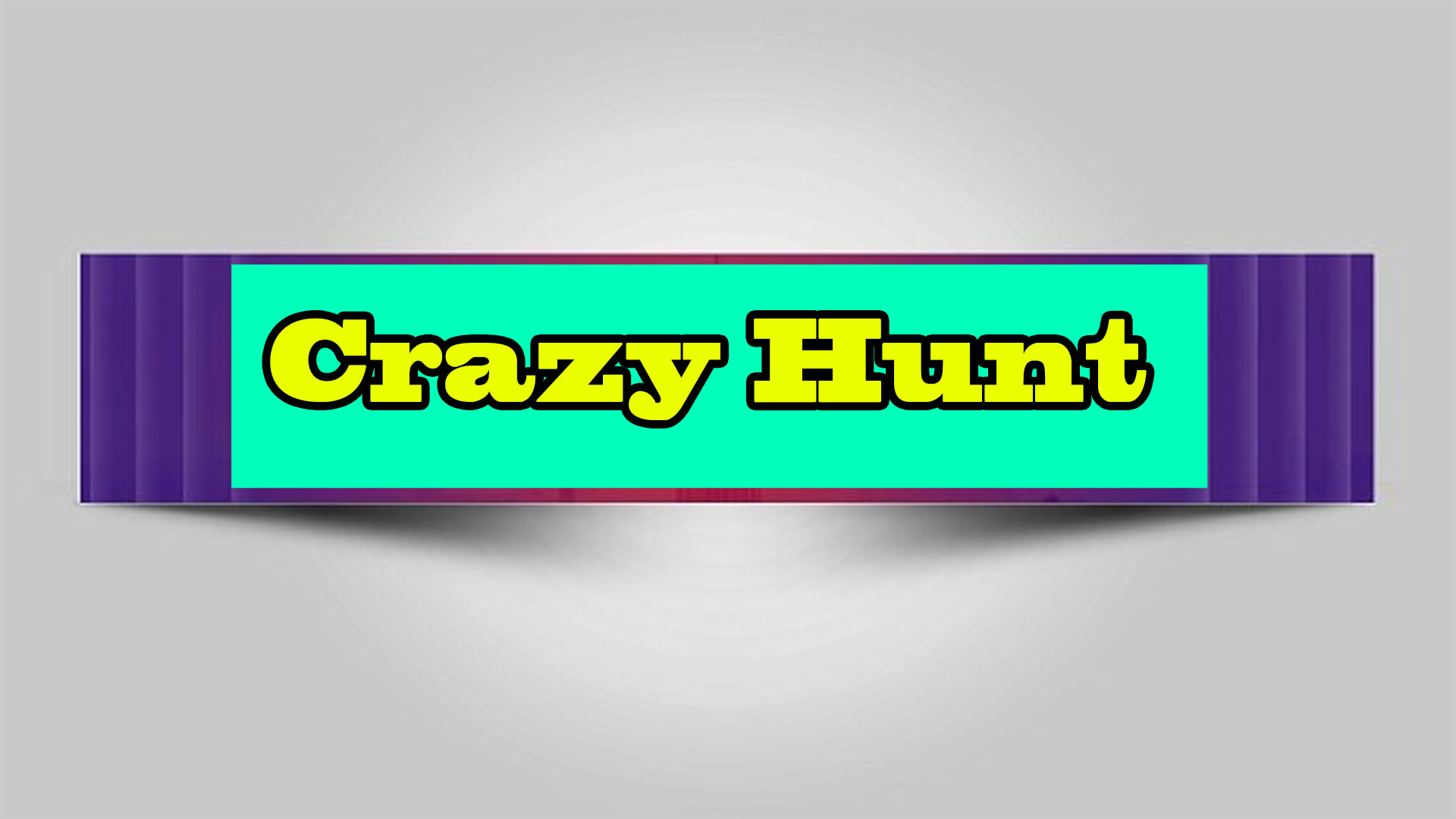 Crazy Hunt
