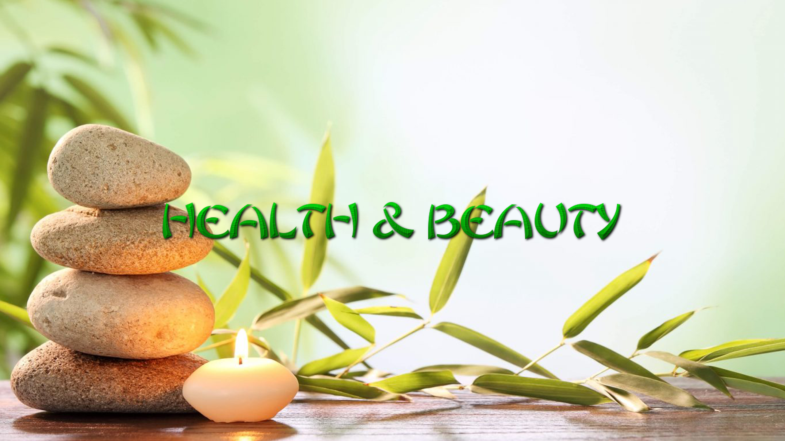 Health and beauty