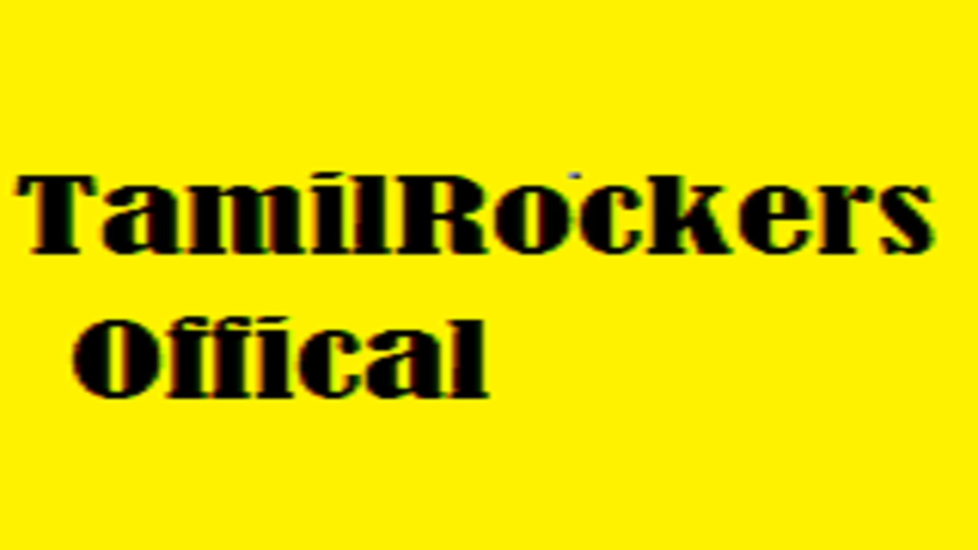 TamilRockers Offical