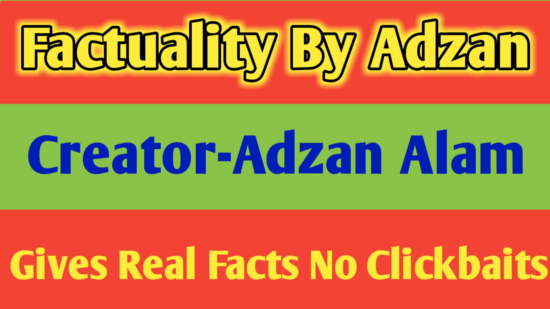Factuality By Adzan