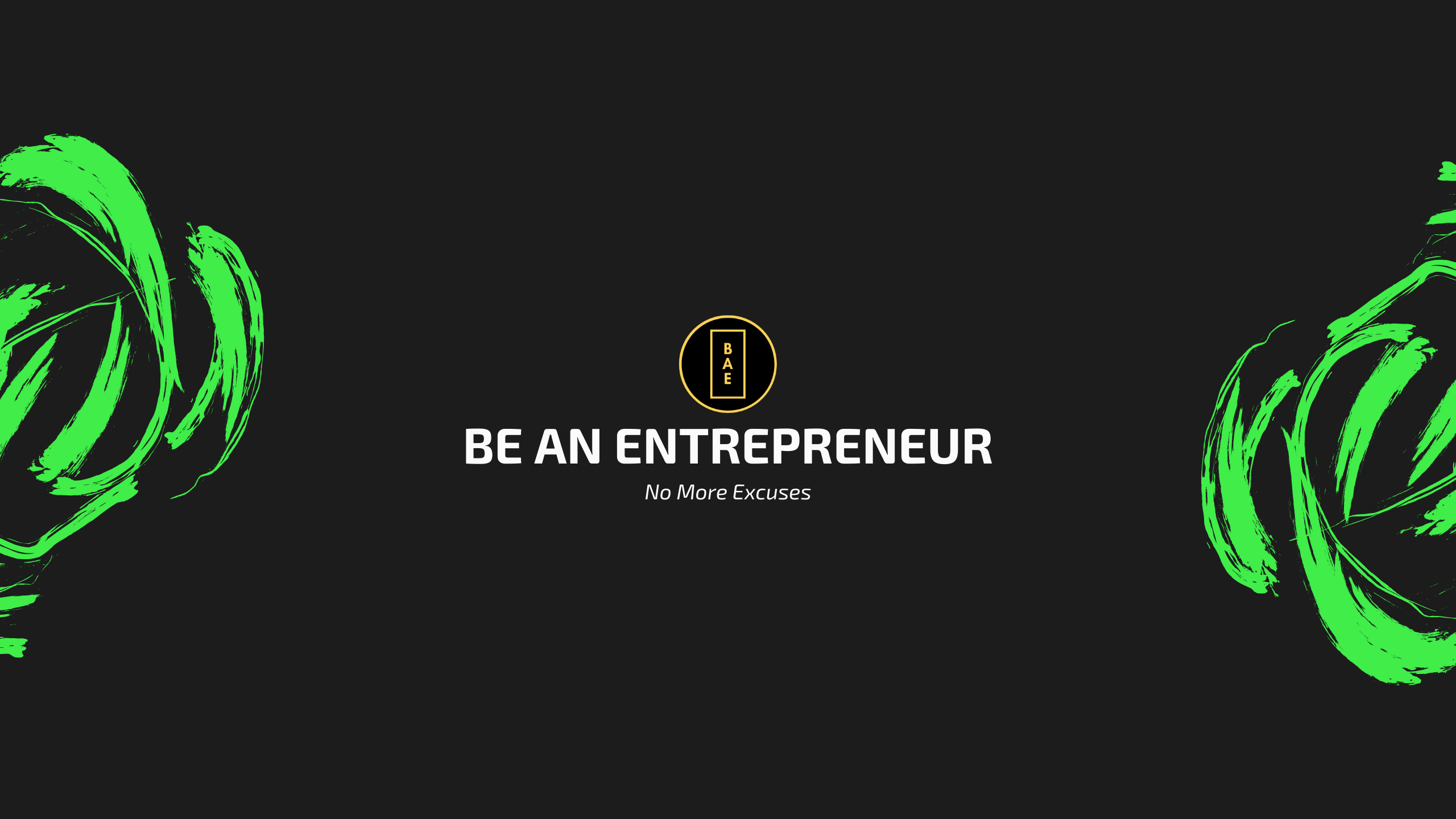 Be An Entrepreneur