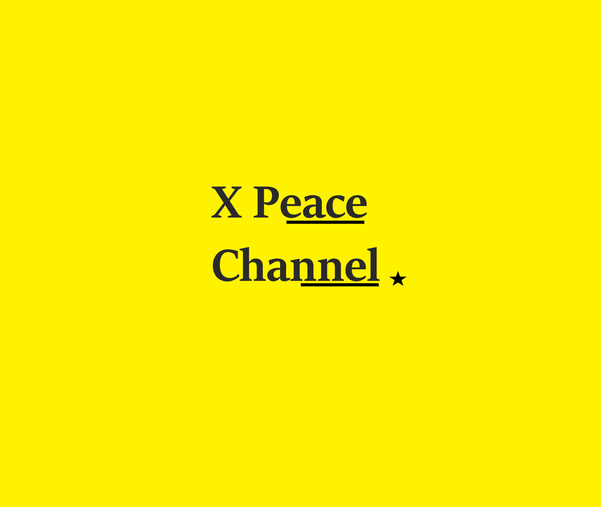 X Peace Channel