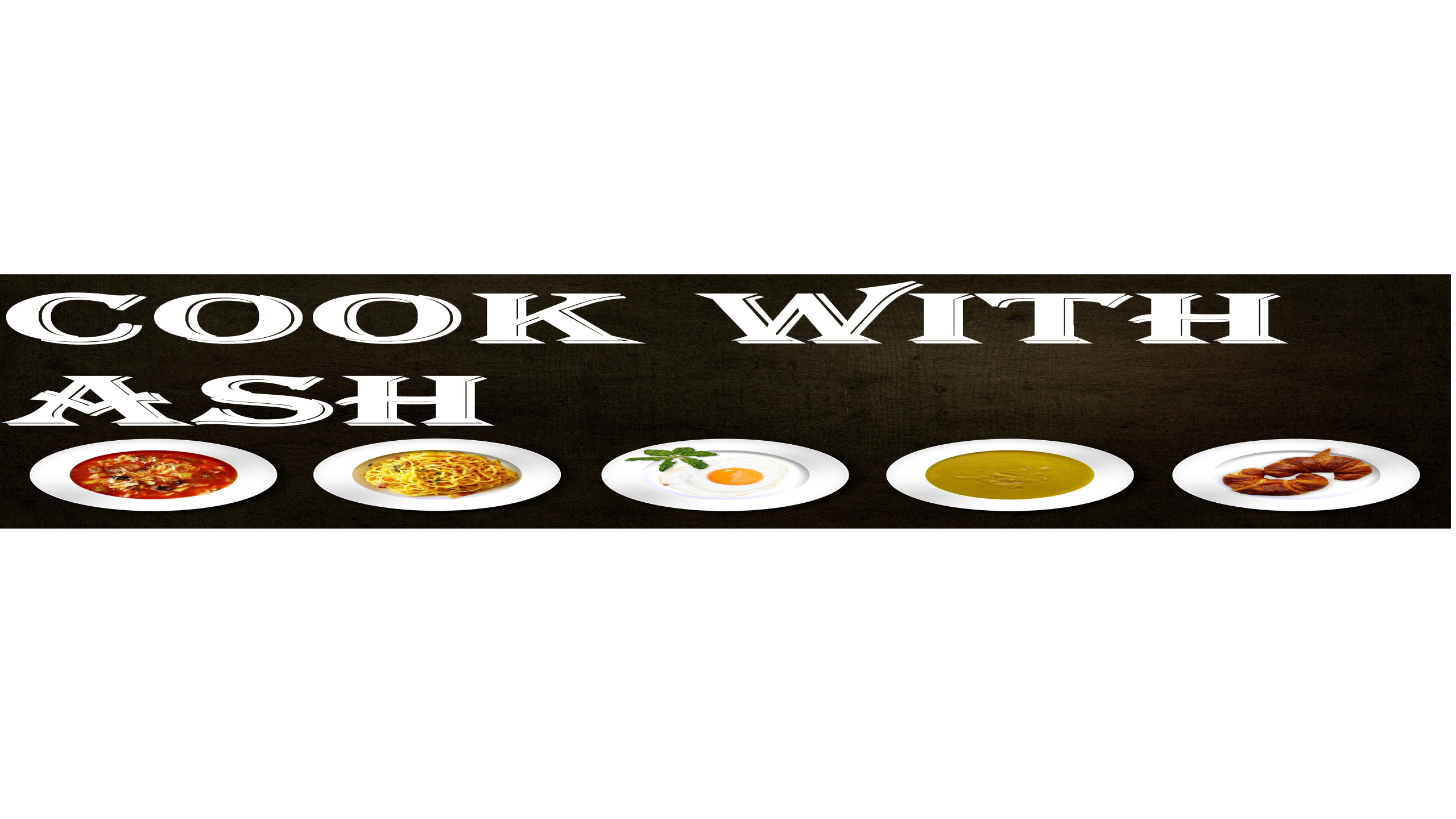 COOK WITH ASH
