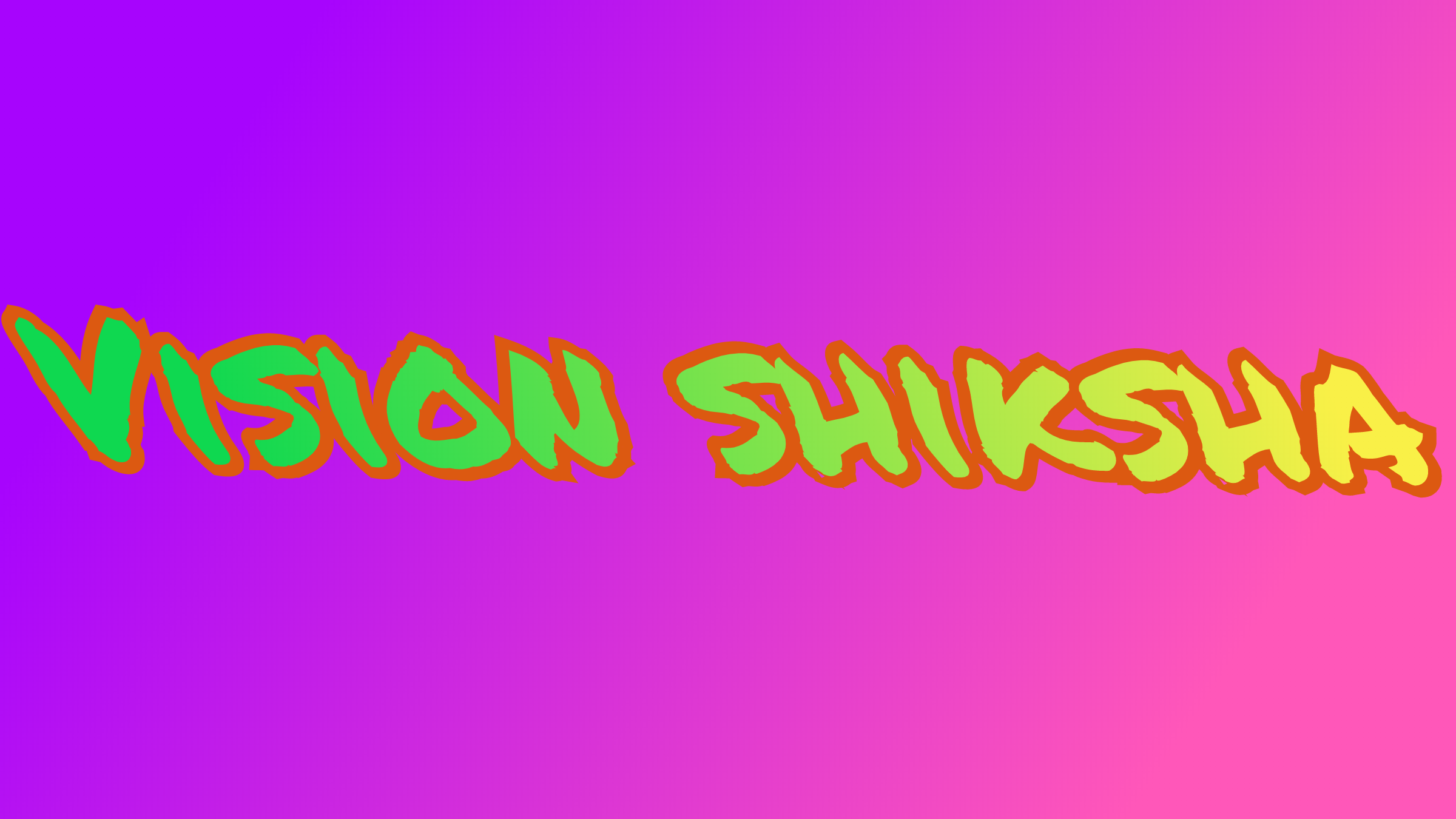 Vision Shiksha. Shubham kumar