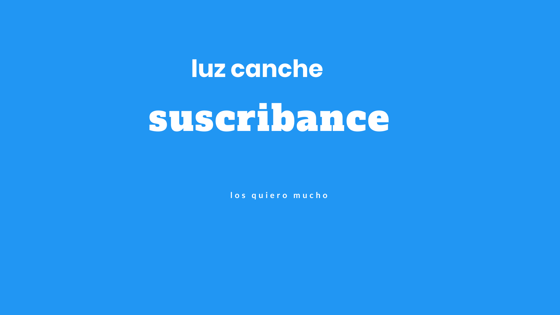 lus canche