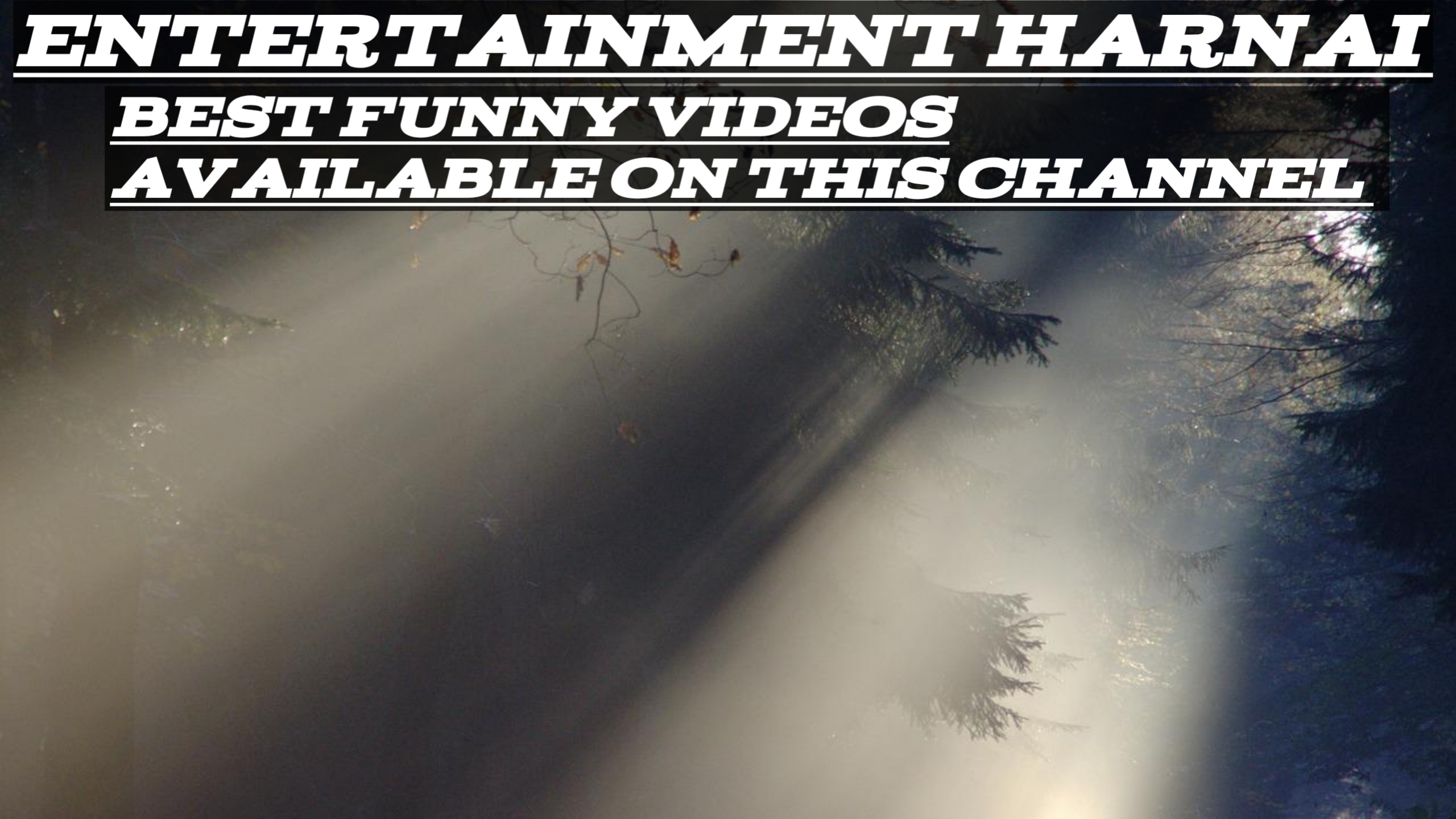 Entertainment Harnai