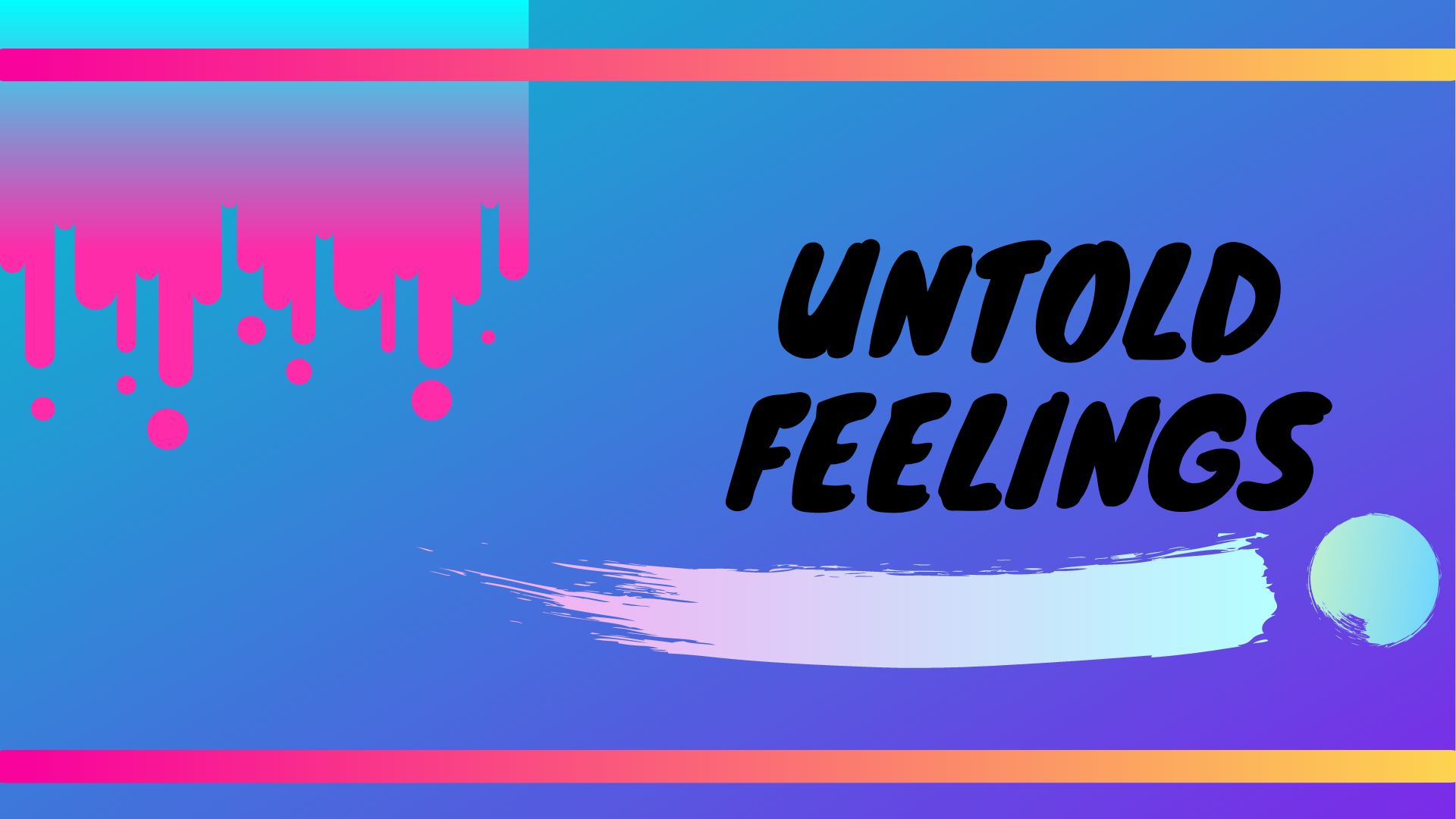 Untold feelings