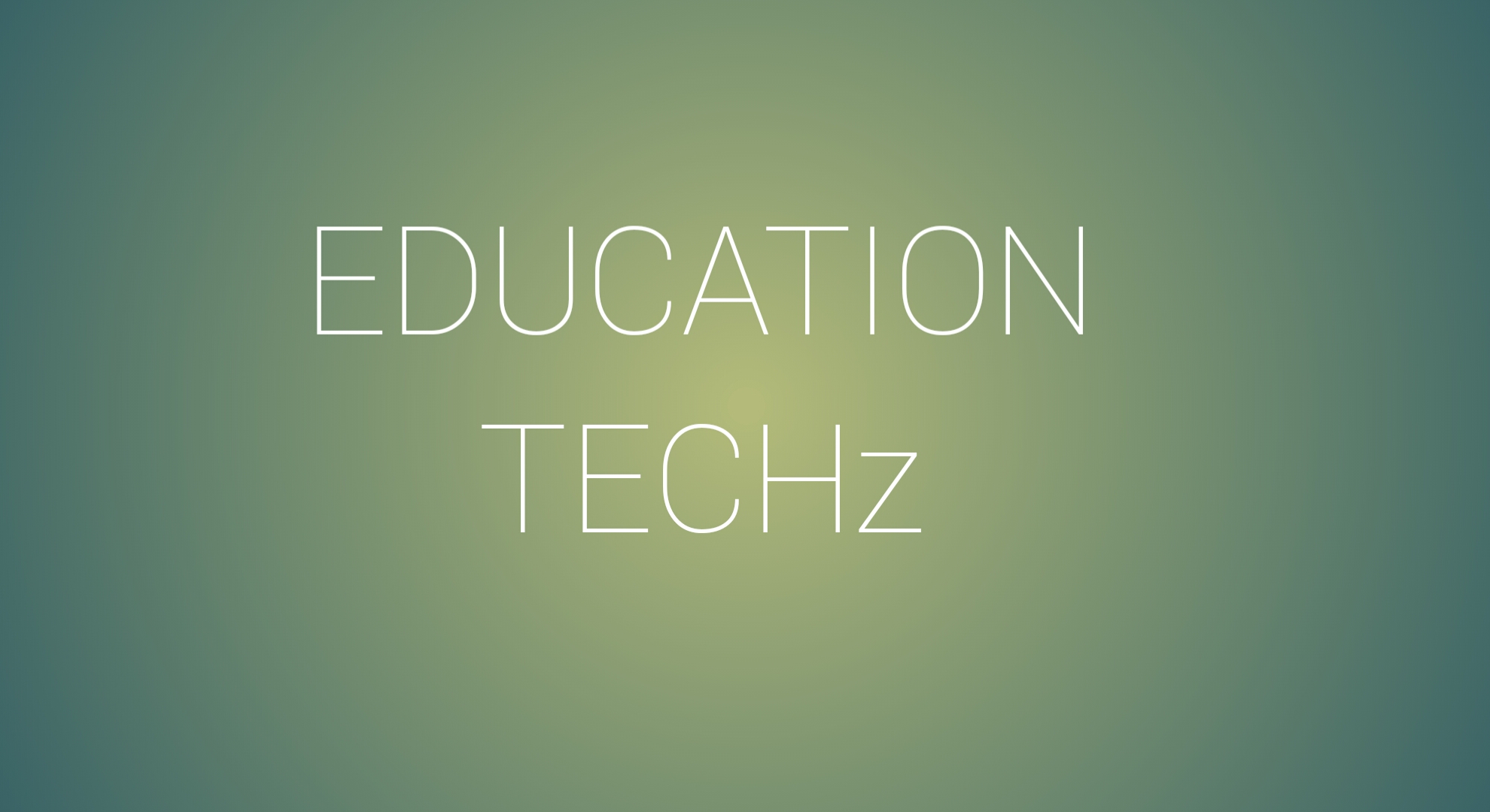 EDUCATION TECHz