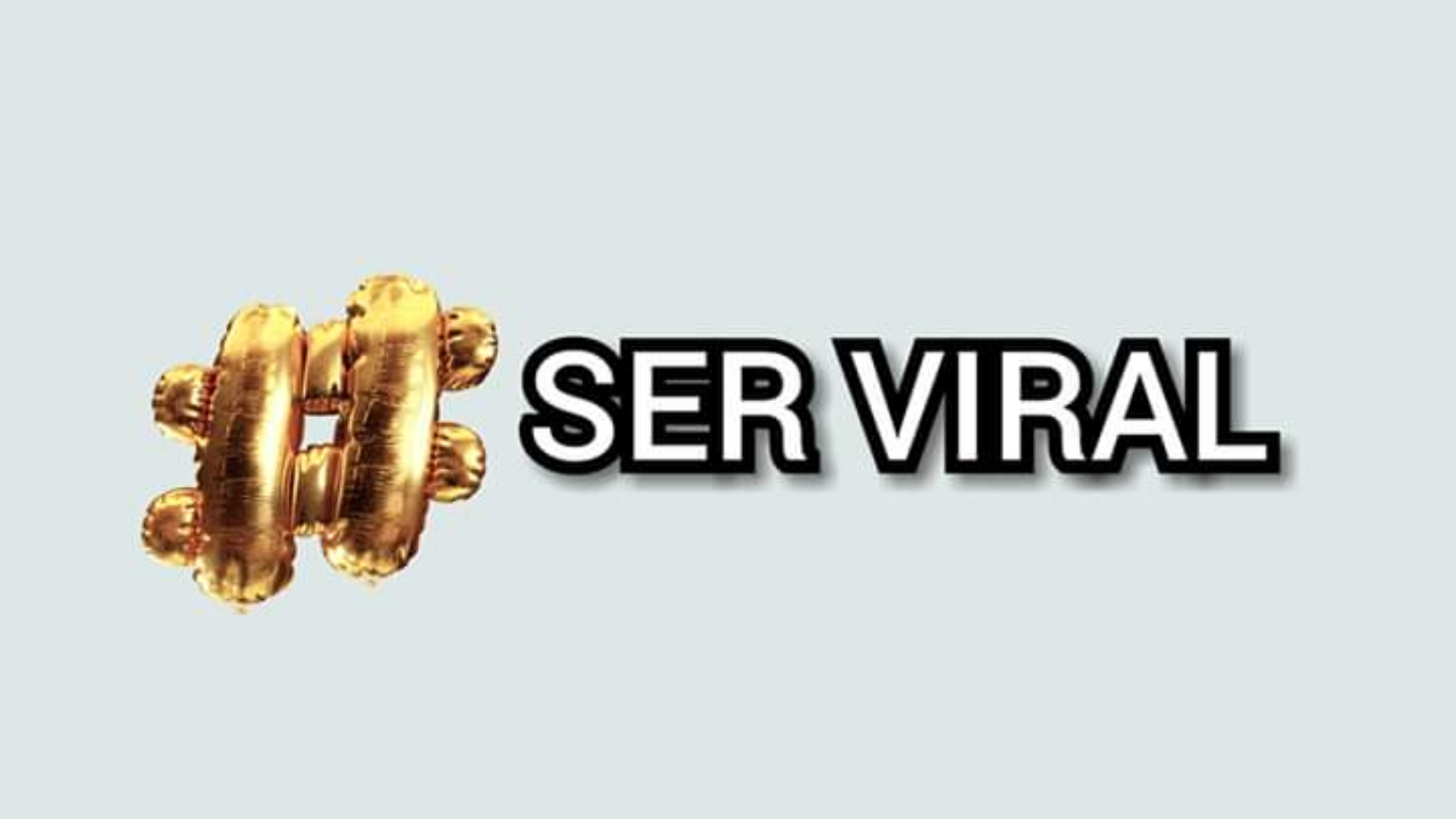 SER VIRAL