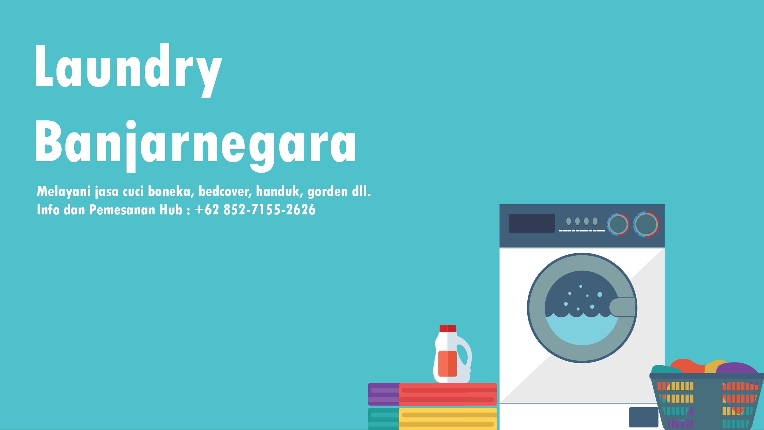 Laundry Banjarnegara +62 852-7155-2626