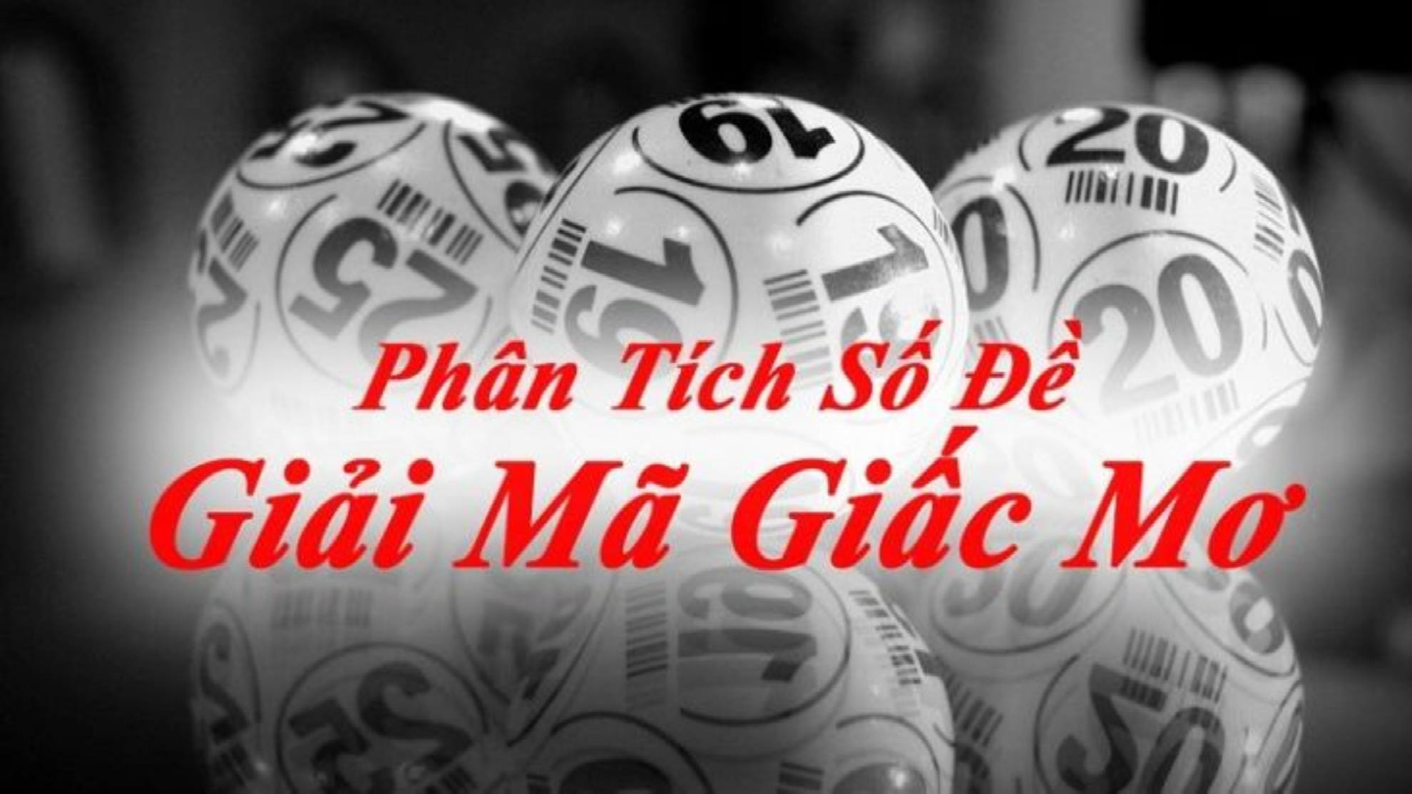 Giải Mã Giấc Mơ Lô Đề