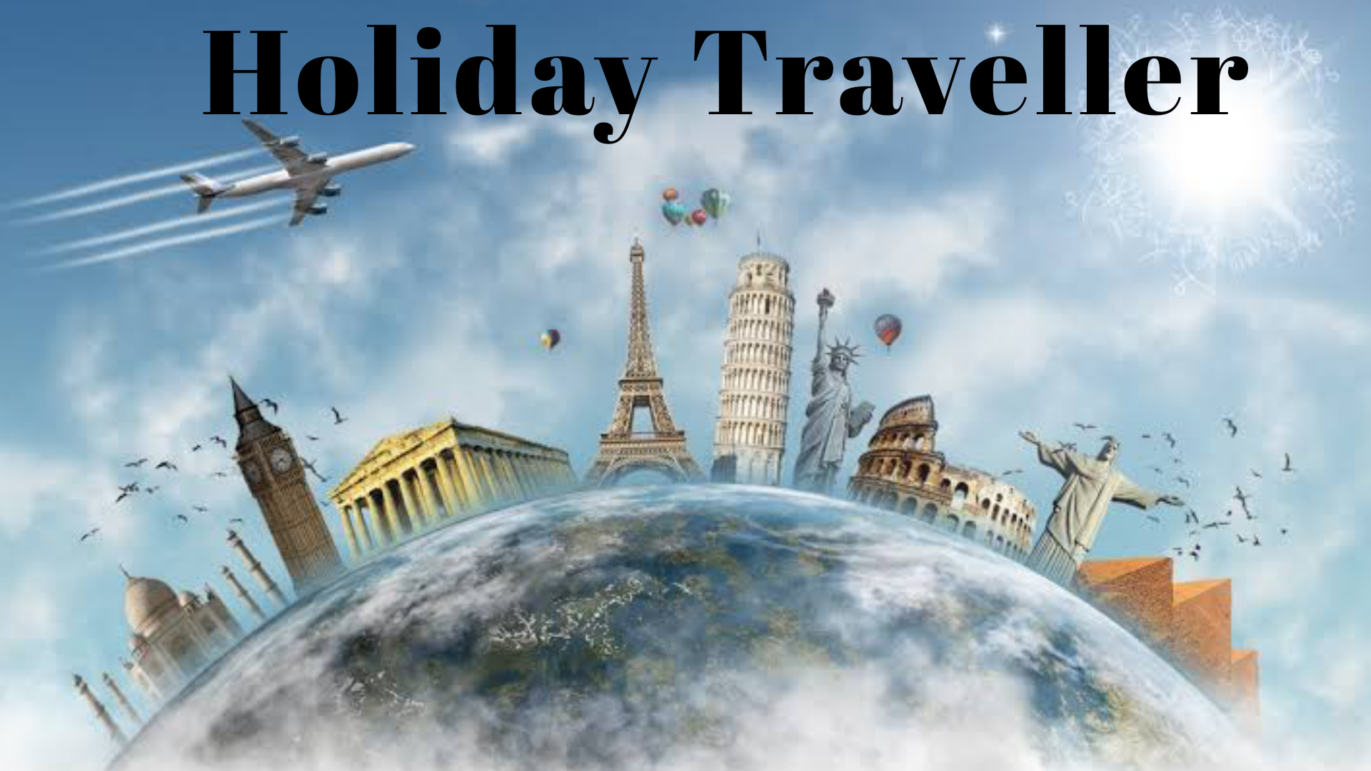 Holiday Traveller