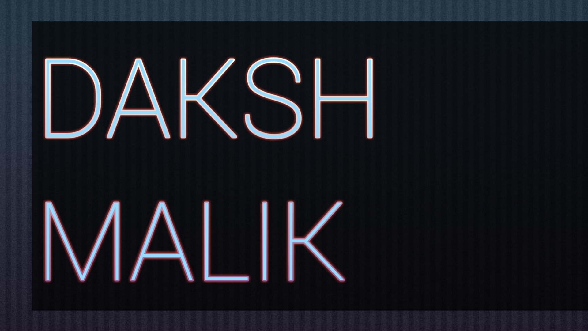 Daksh Malik