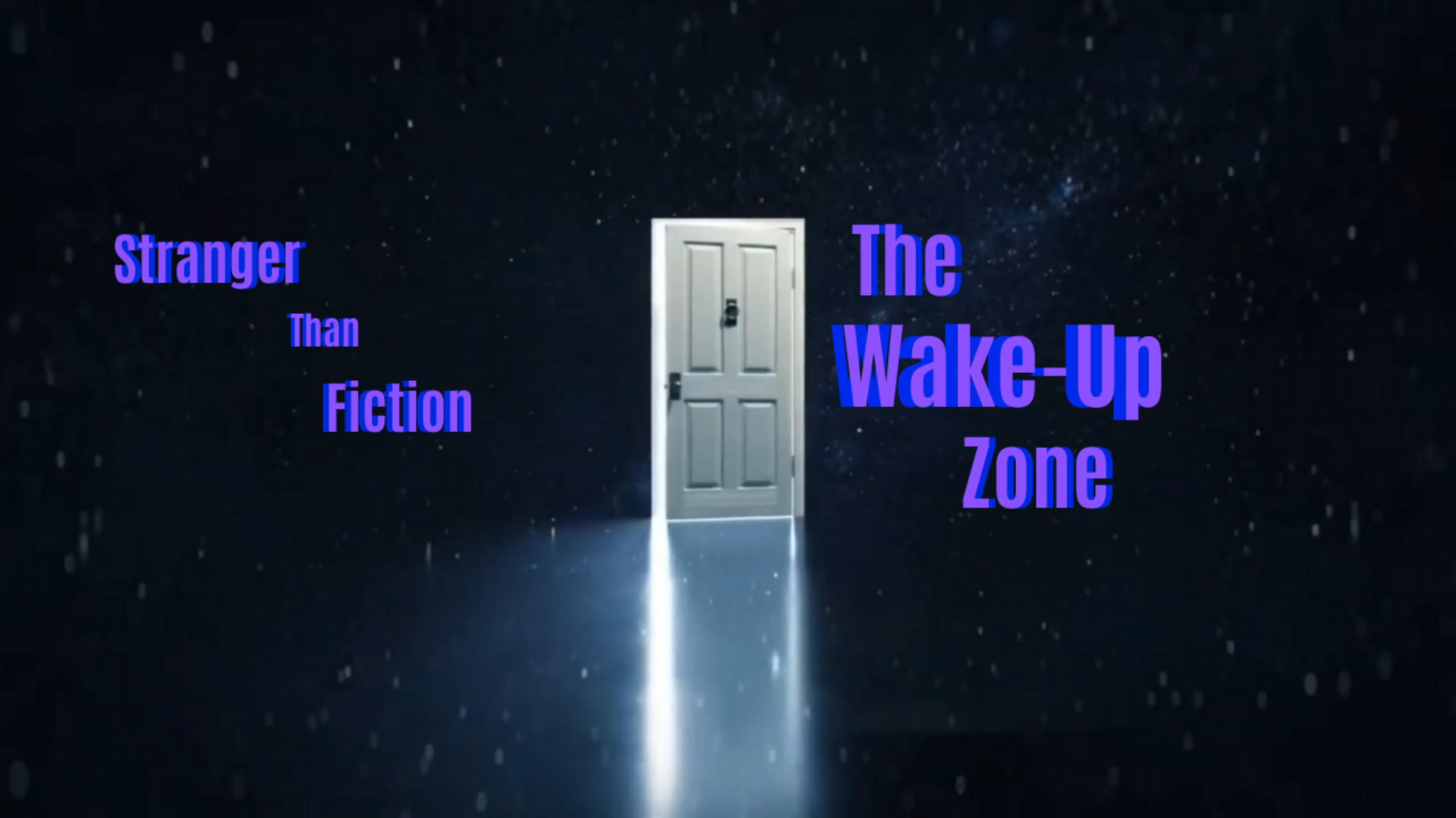 Wake-Up Zone