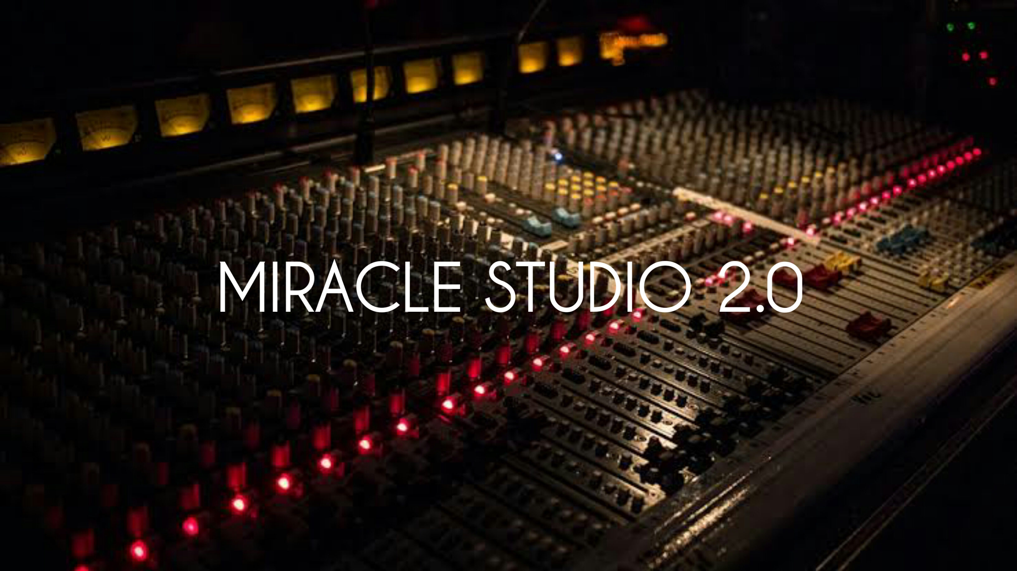 Miracle Studio 2.0