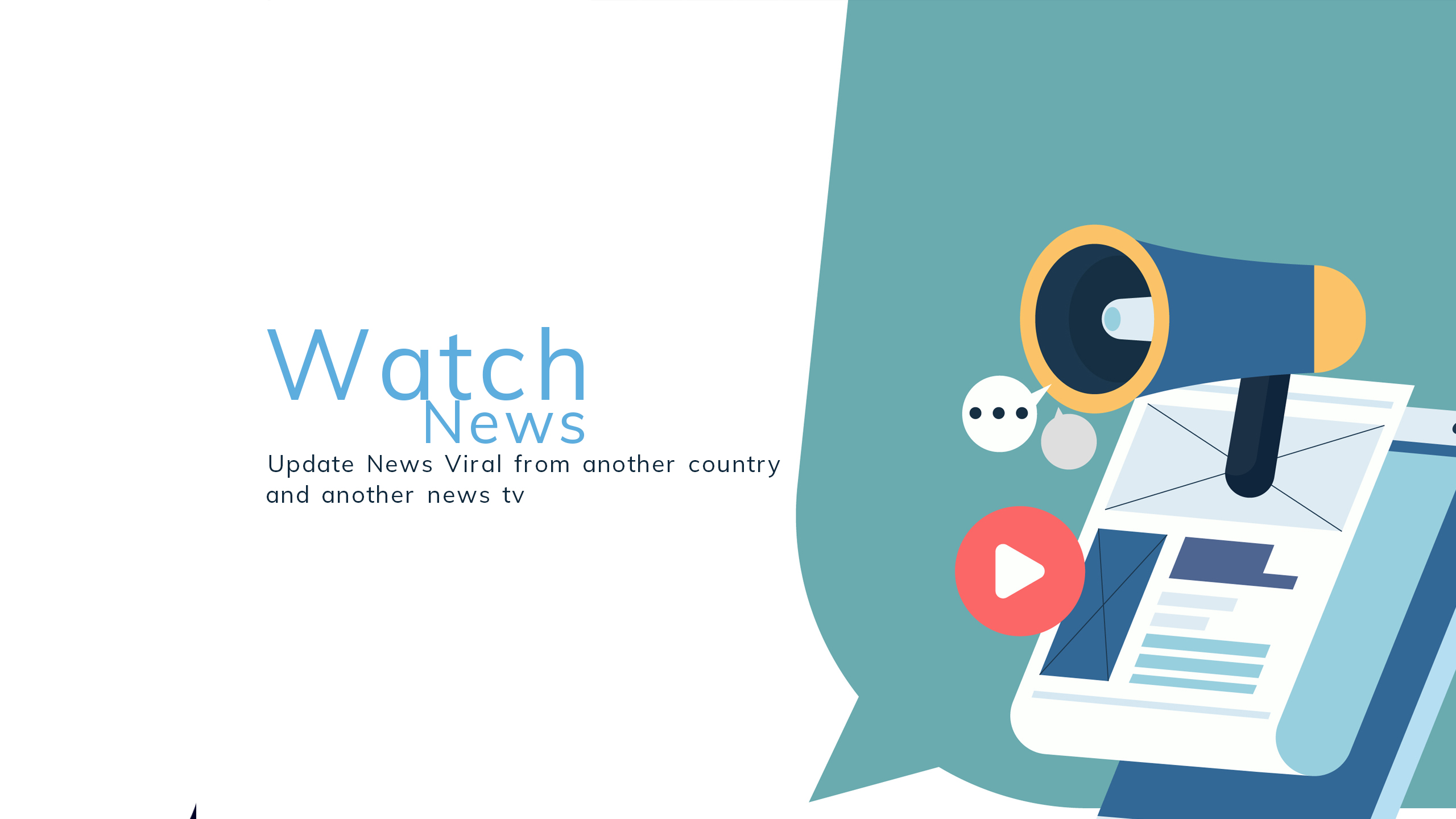 Watch News