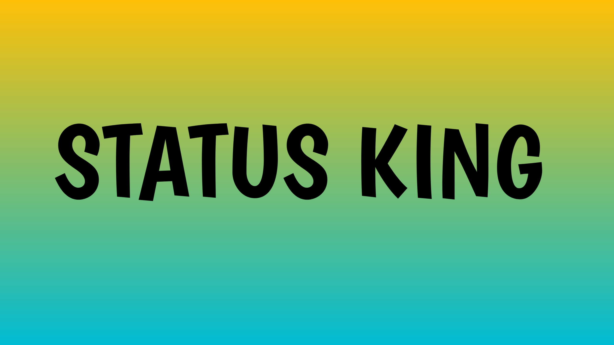 STATUS KING