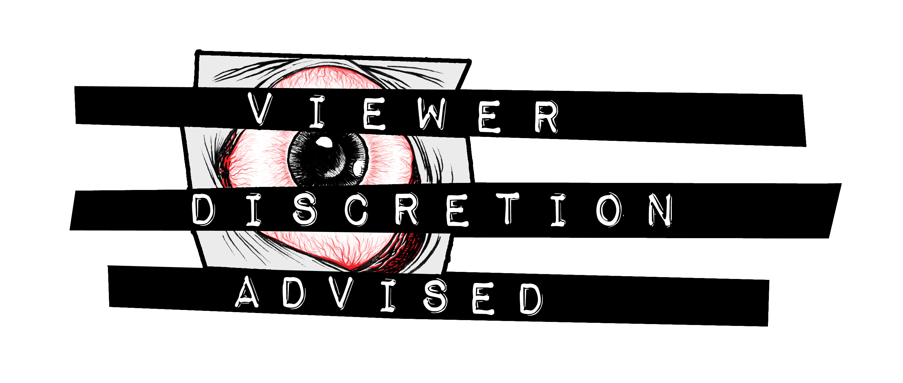 *Viewer Discretion Advised