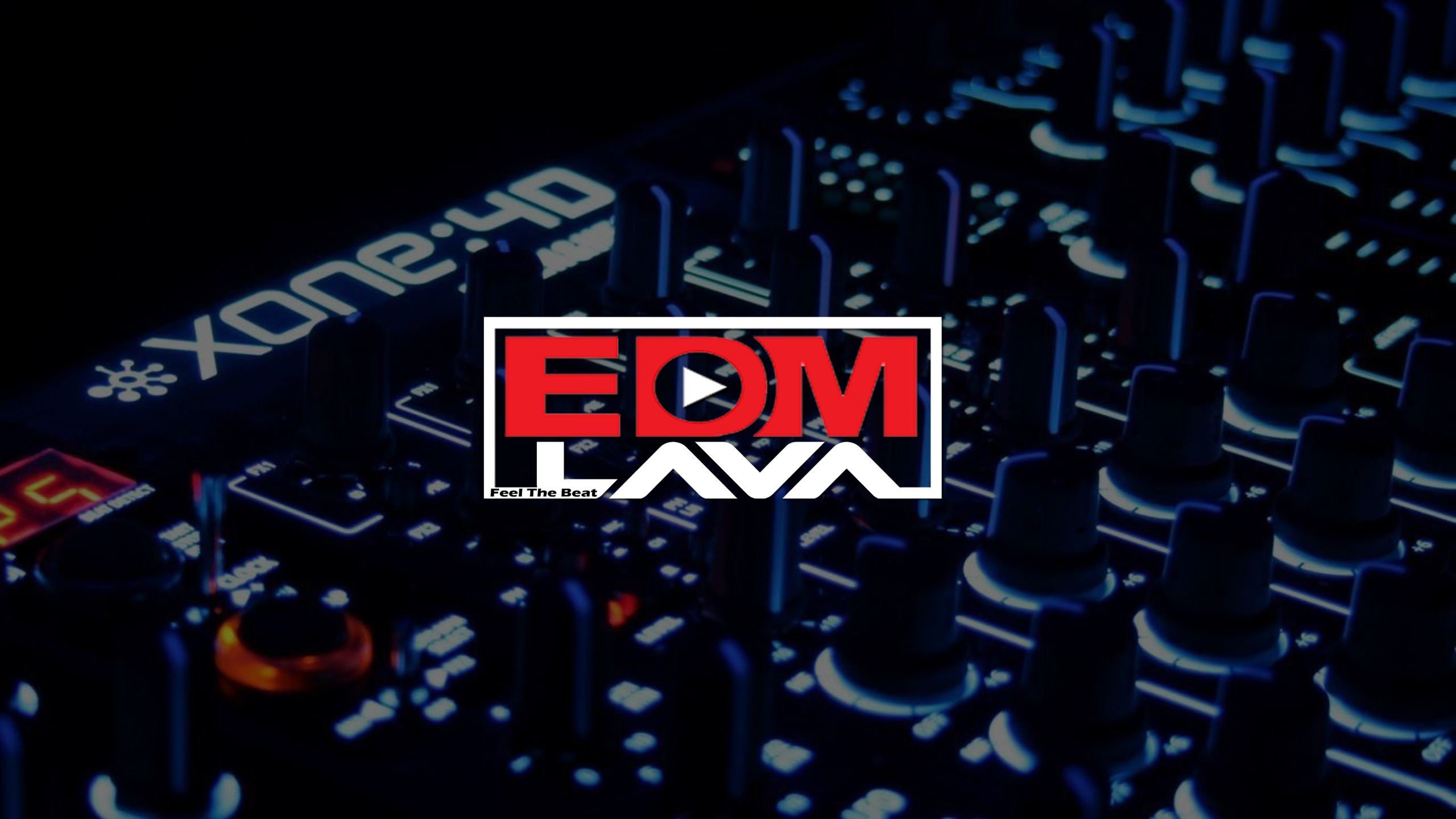 EDM Lava