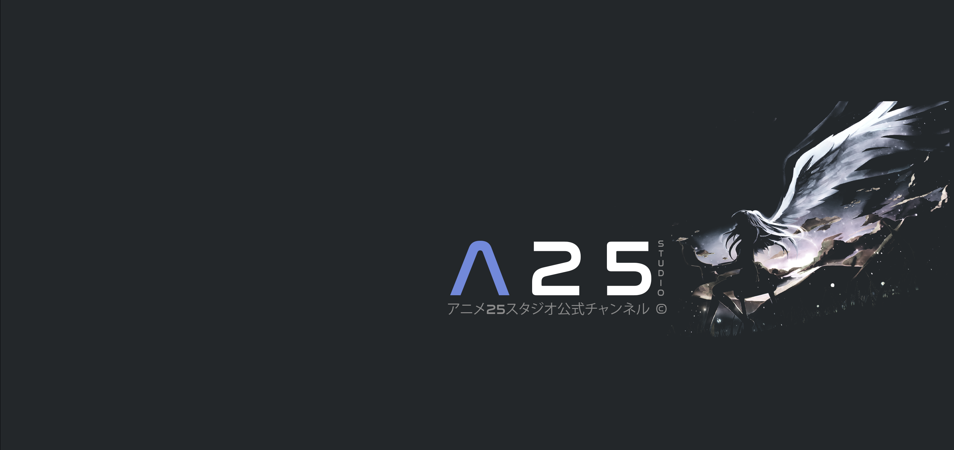 A25 studio - Official Channel of Anime 25 Studio