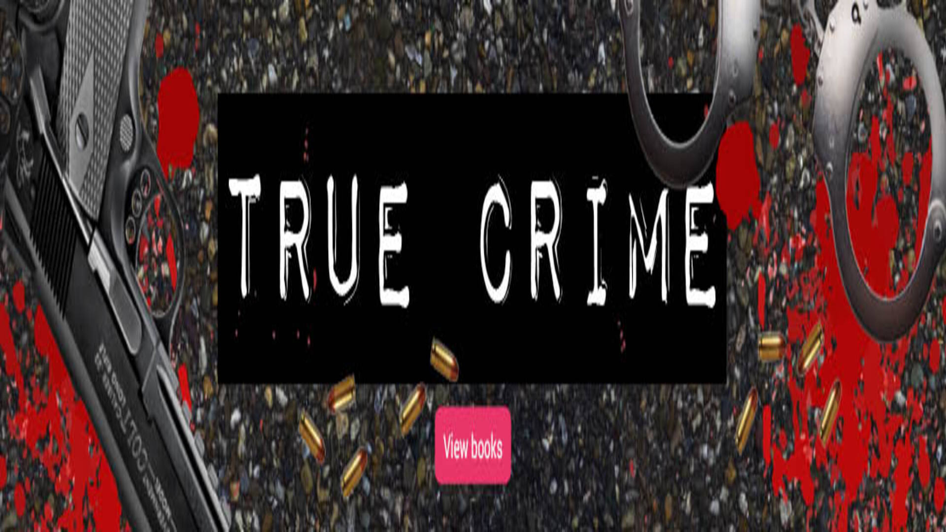 TRUE  CRIME
