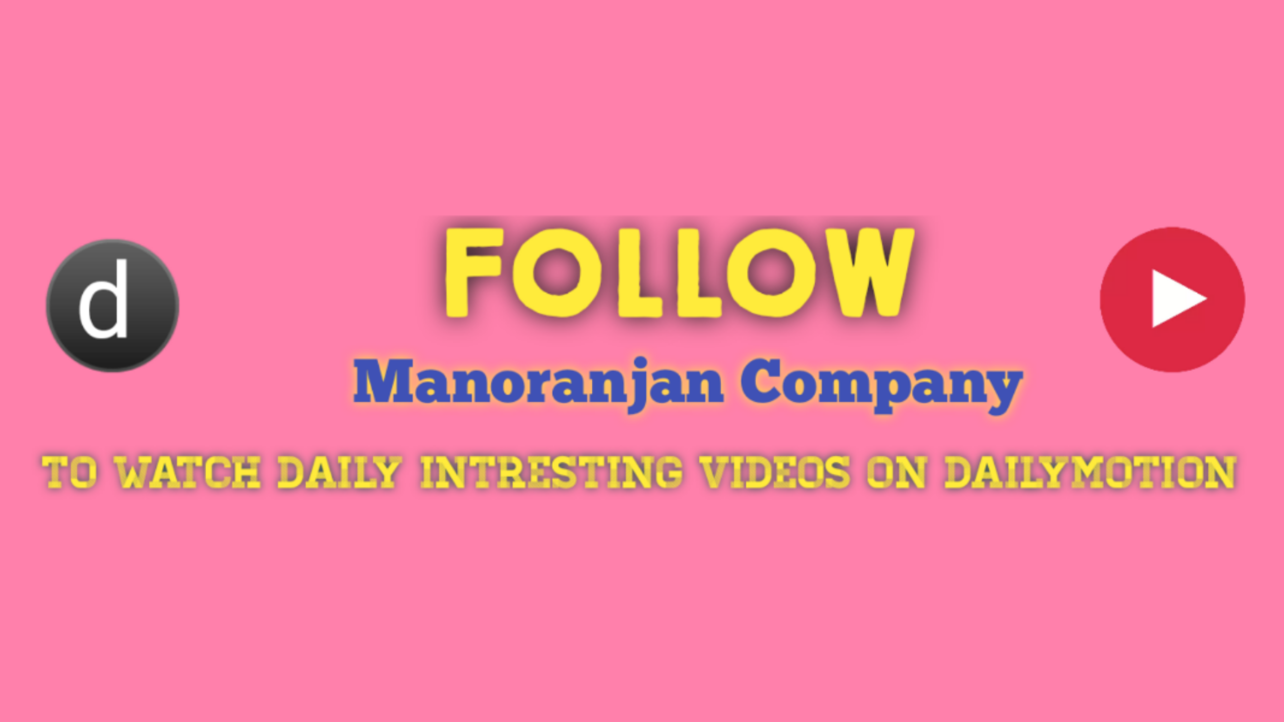 Manoranjan Company