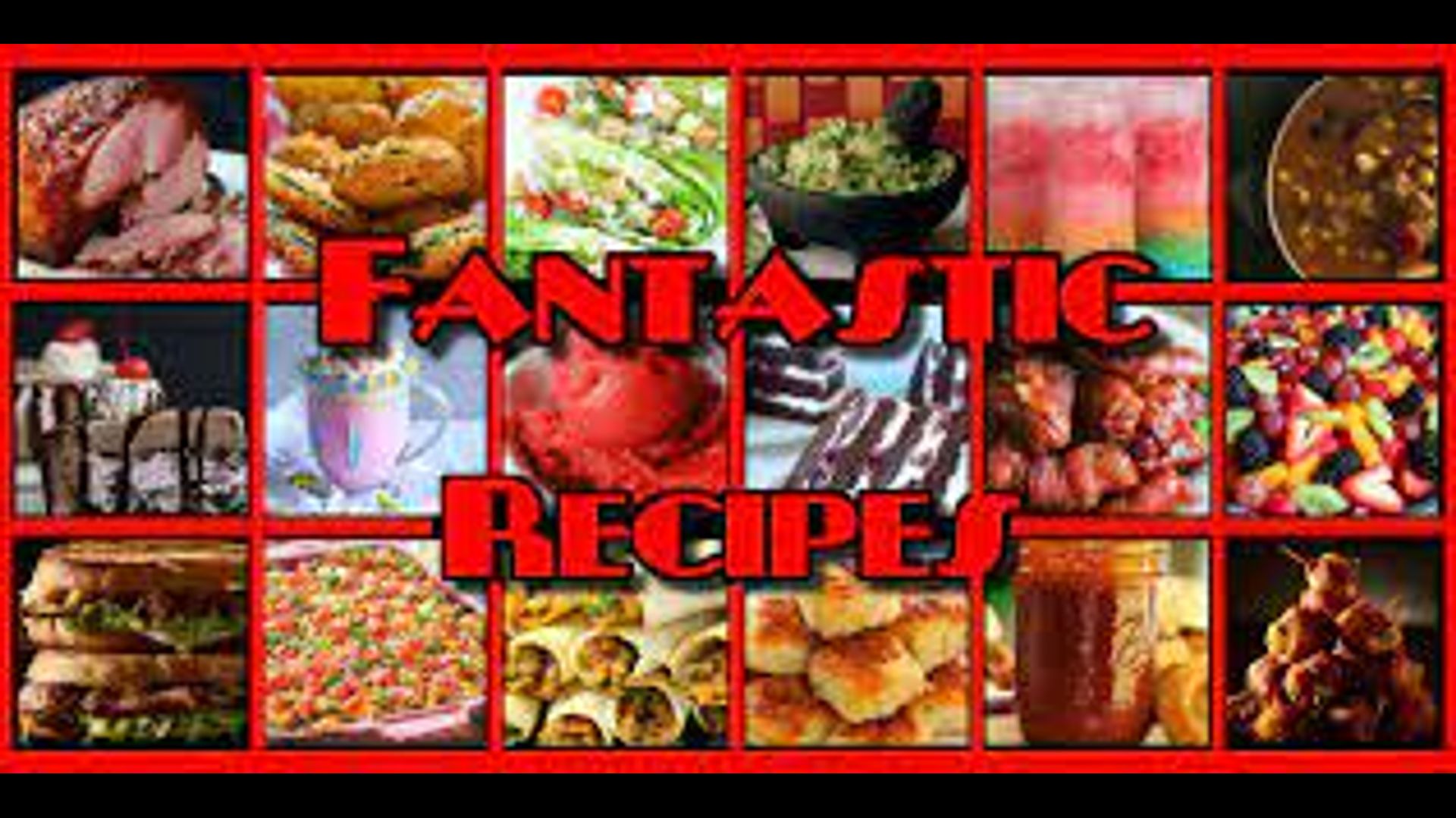 FANTASTIC RECIPES