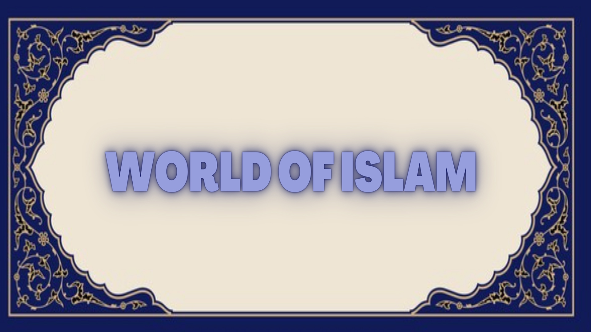World of Islam