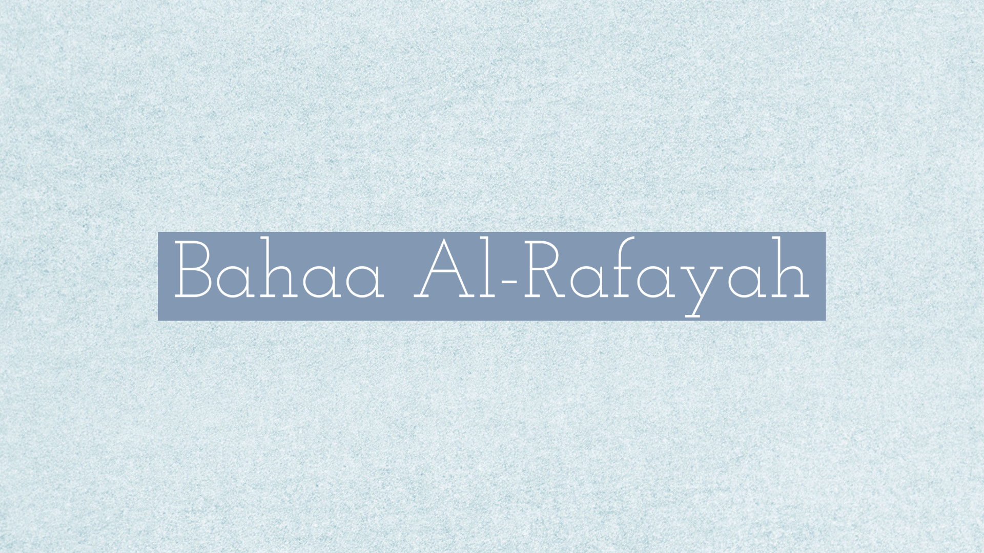 Bahaa Al-Rafayah