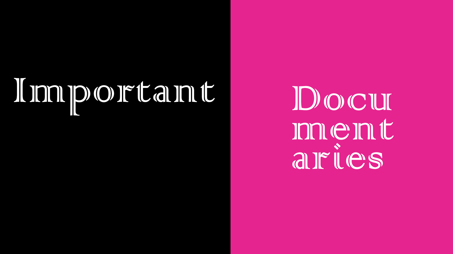 Important Documentaries