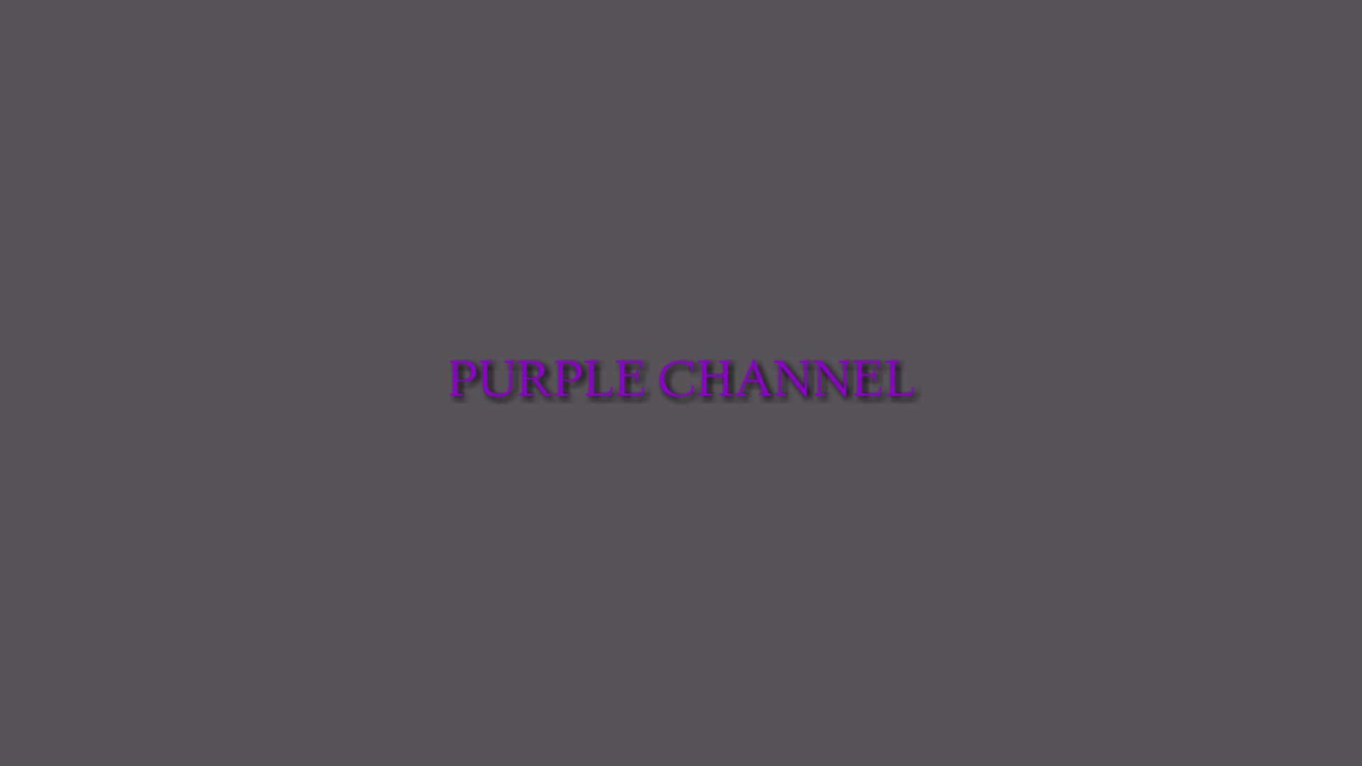 Purple Channel