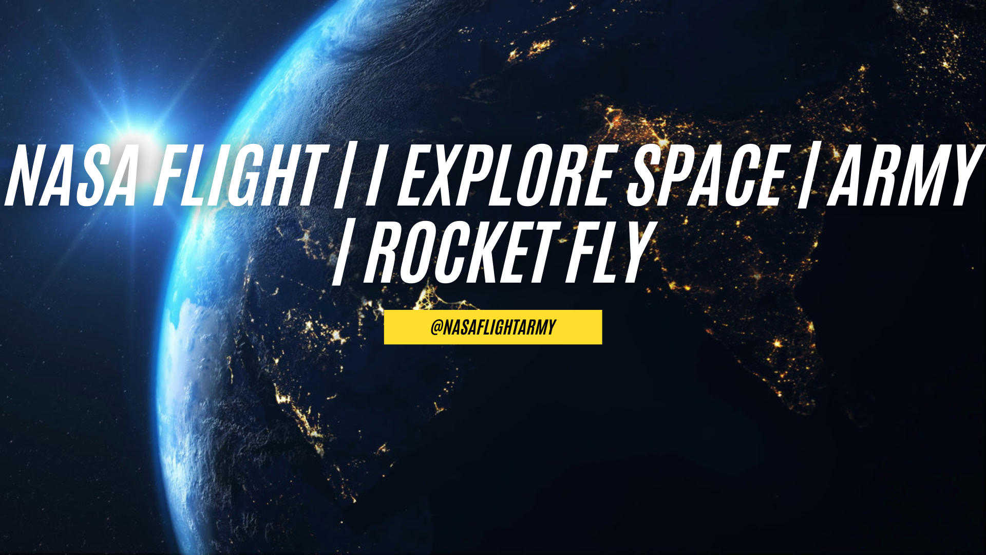 NASA Flight | I Explore Space | Army | Rocket Fly