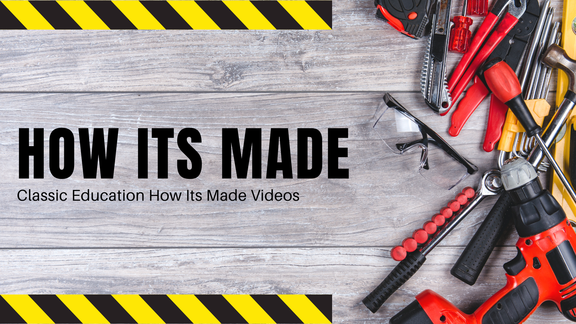 How Its Made Classic