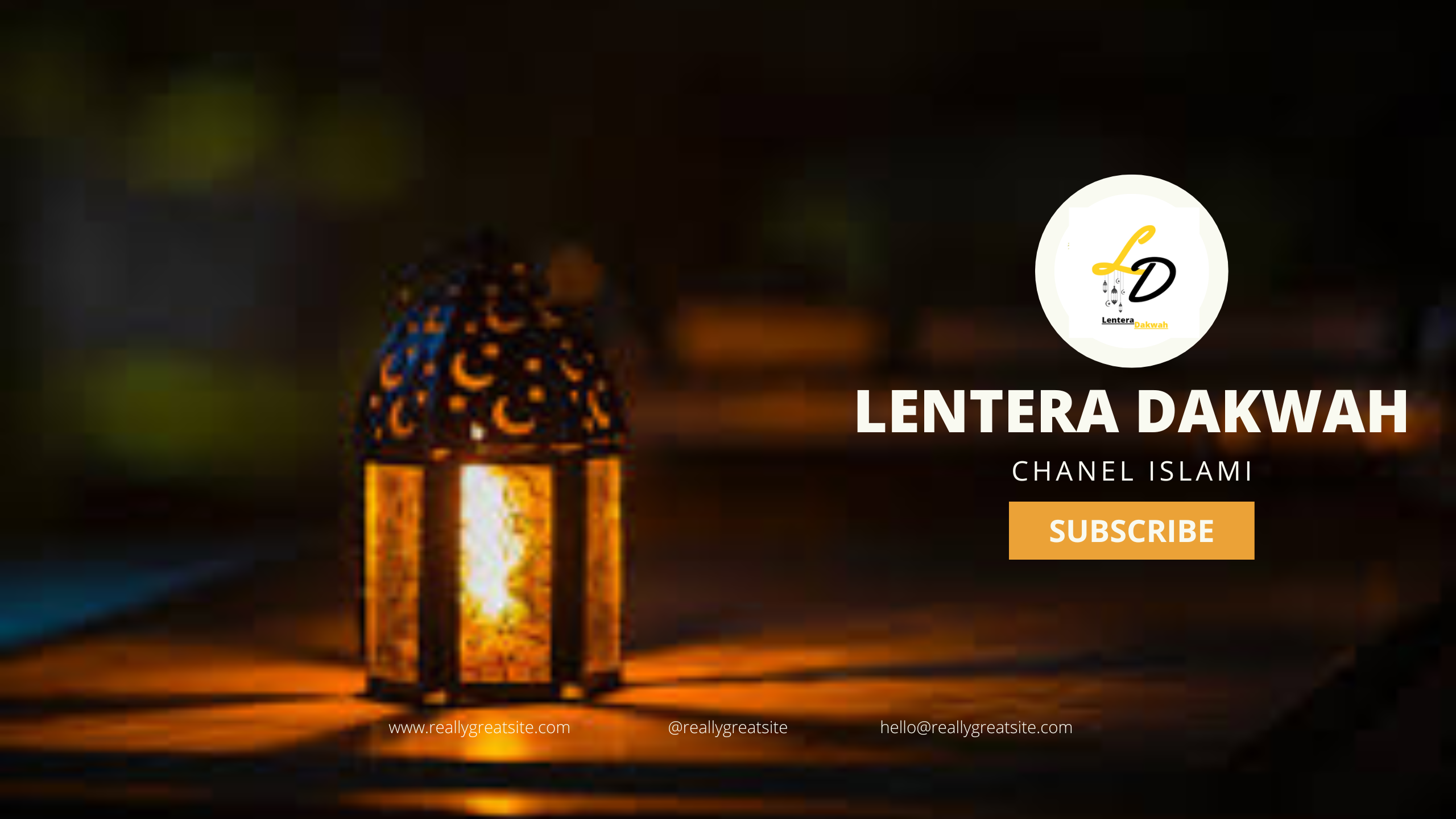 Lentera Dakwah Islam