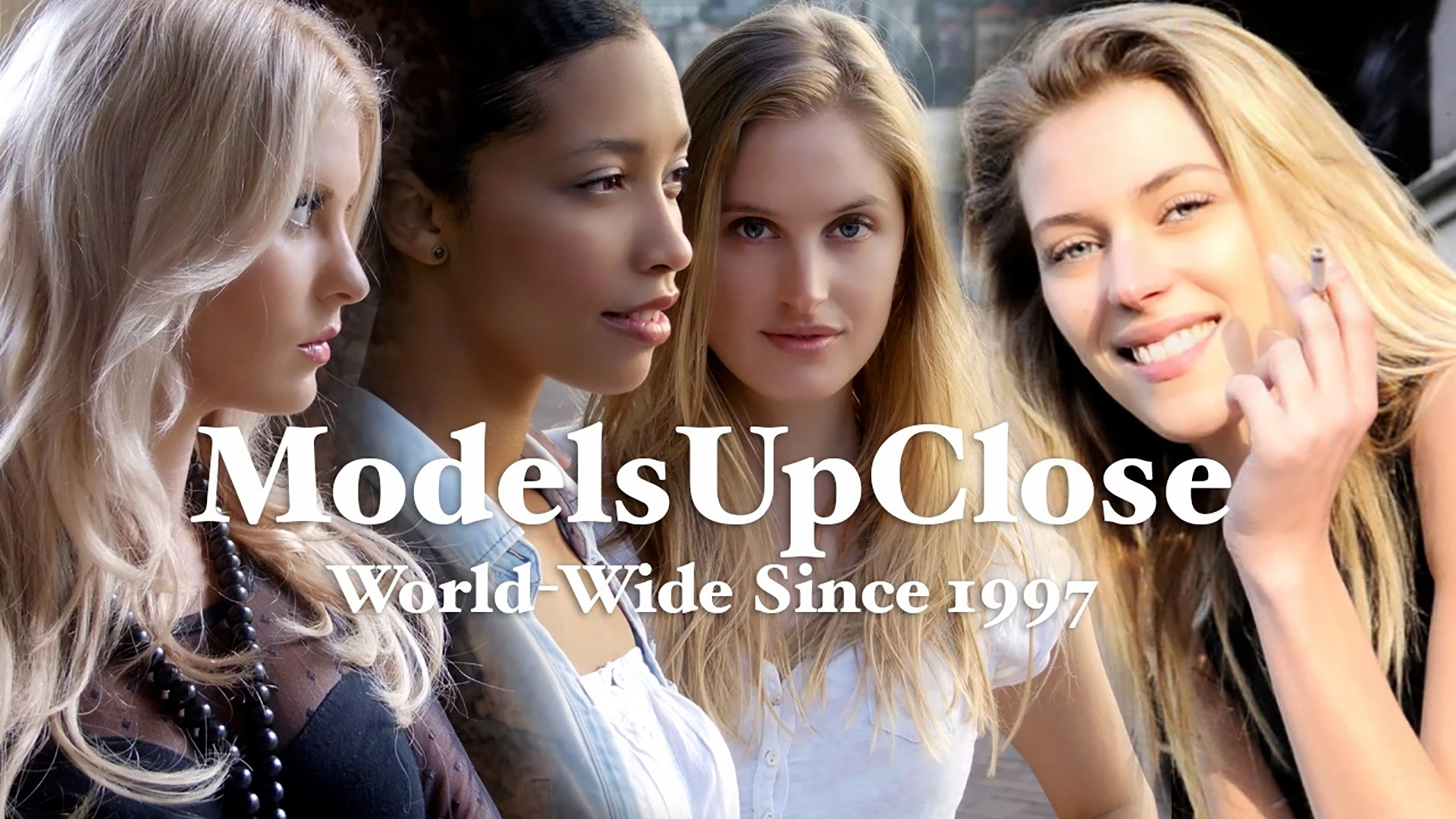 ModelsUpClose