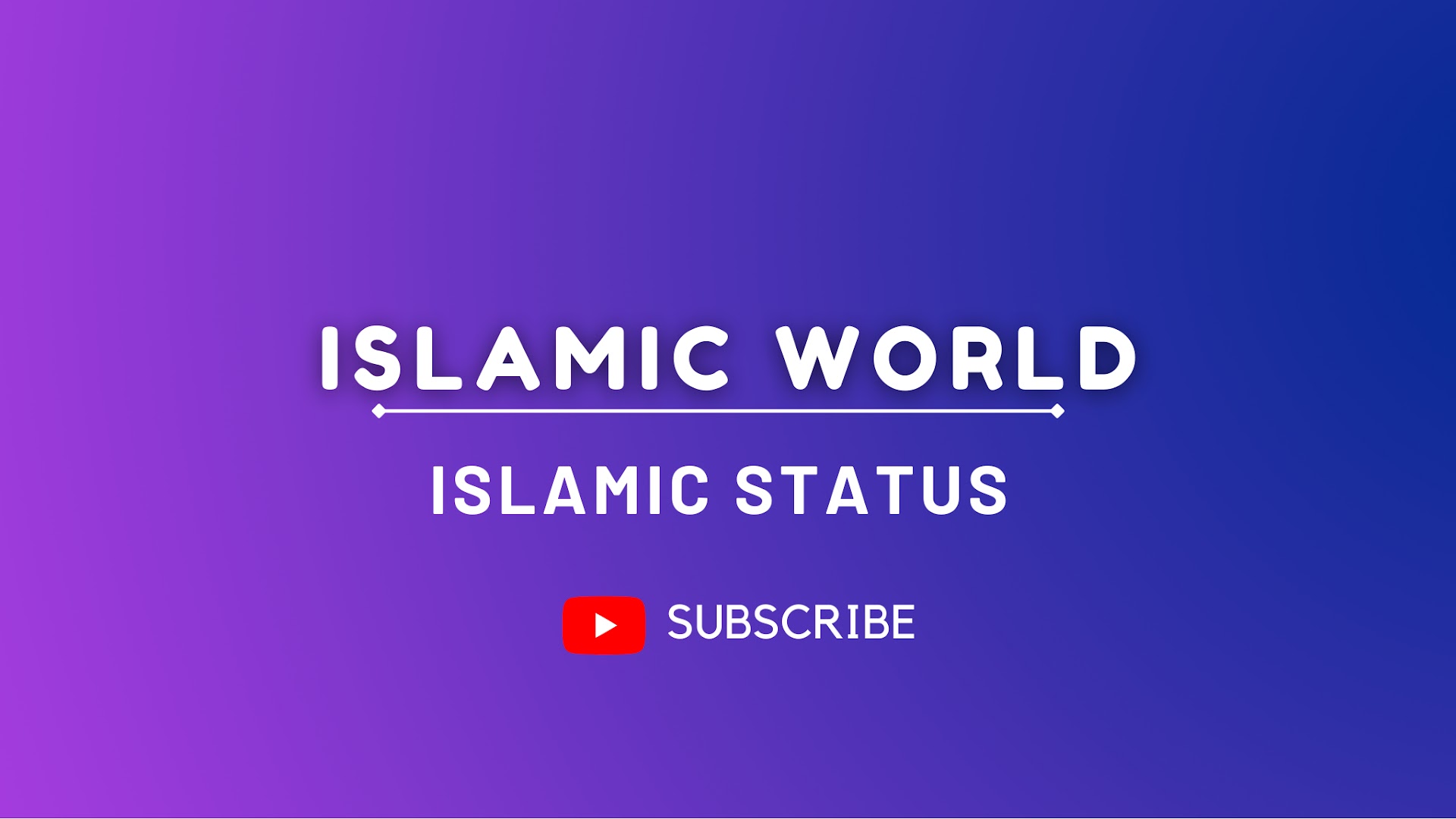 ISLAMIC WORLD