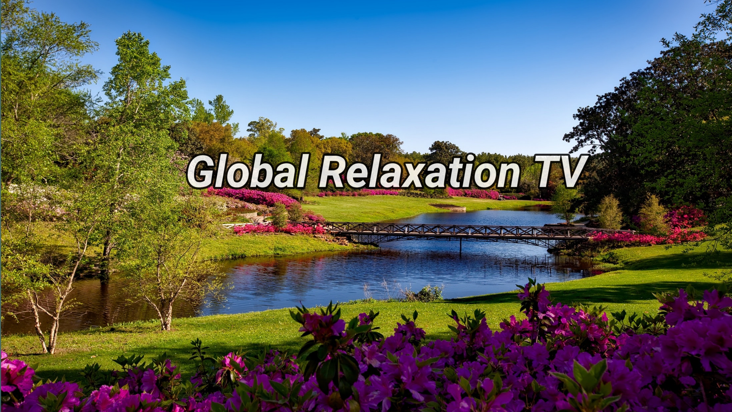 Global Relaxation TV