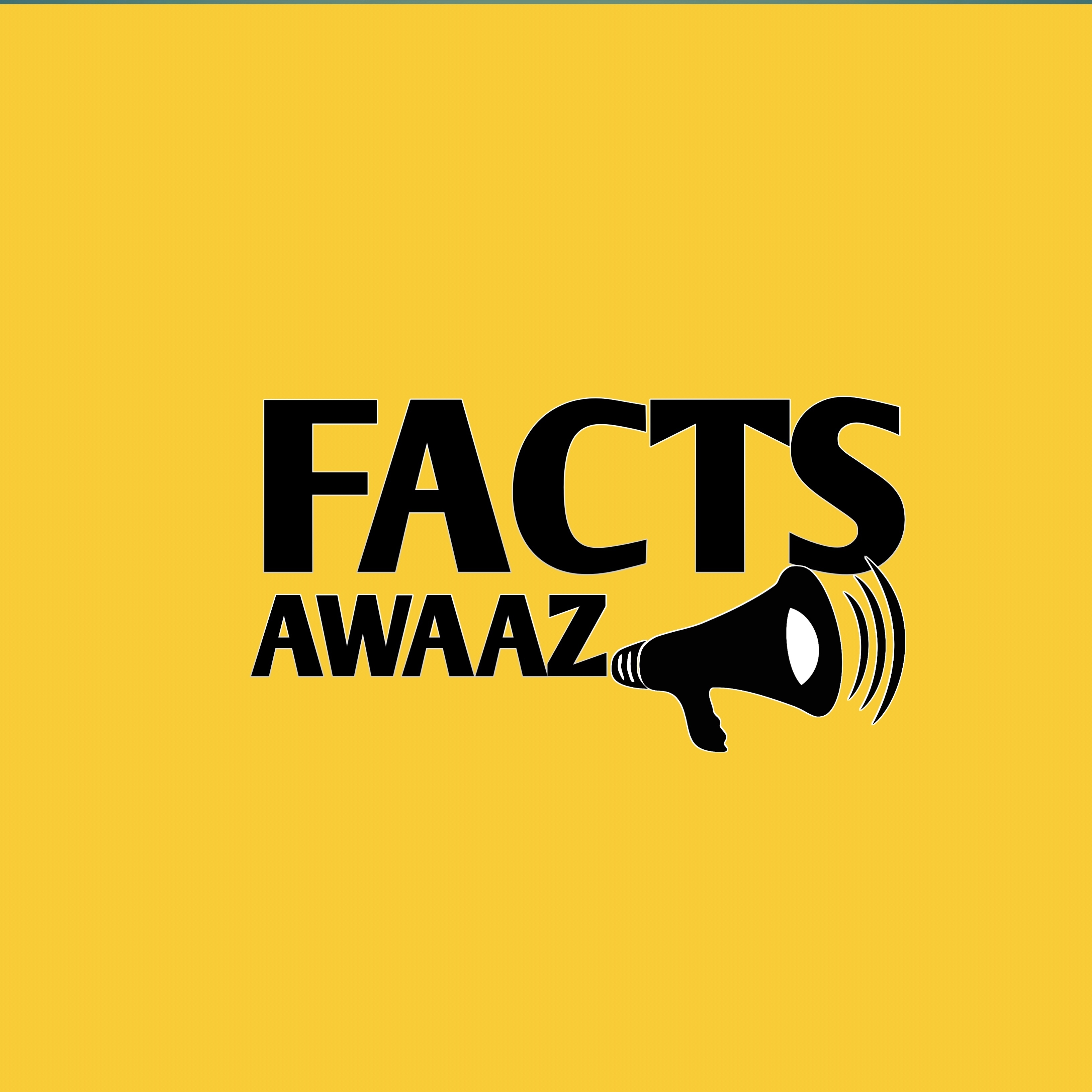 Facts awaaz