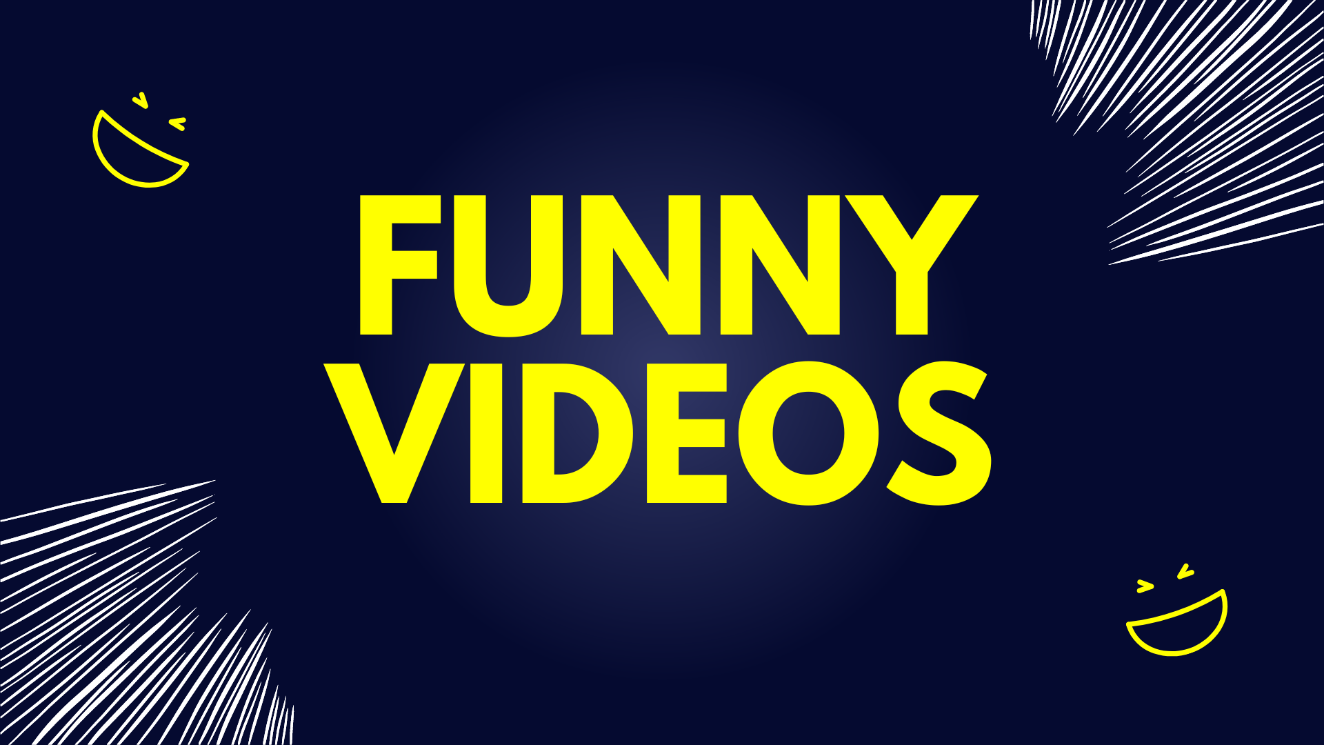FUNNY VIDEOS