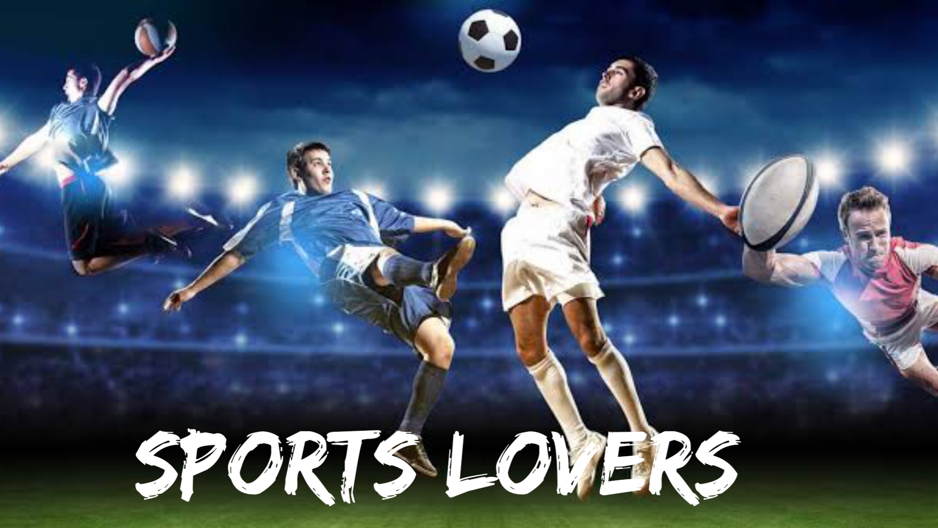 Sports Lovers