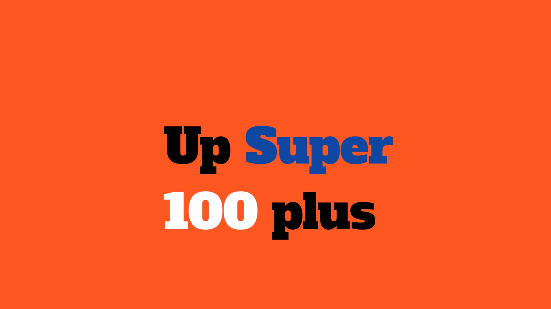 Upsuper 100plus