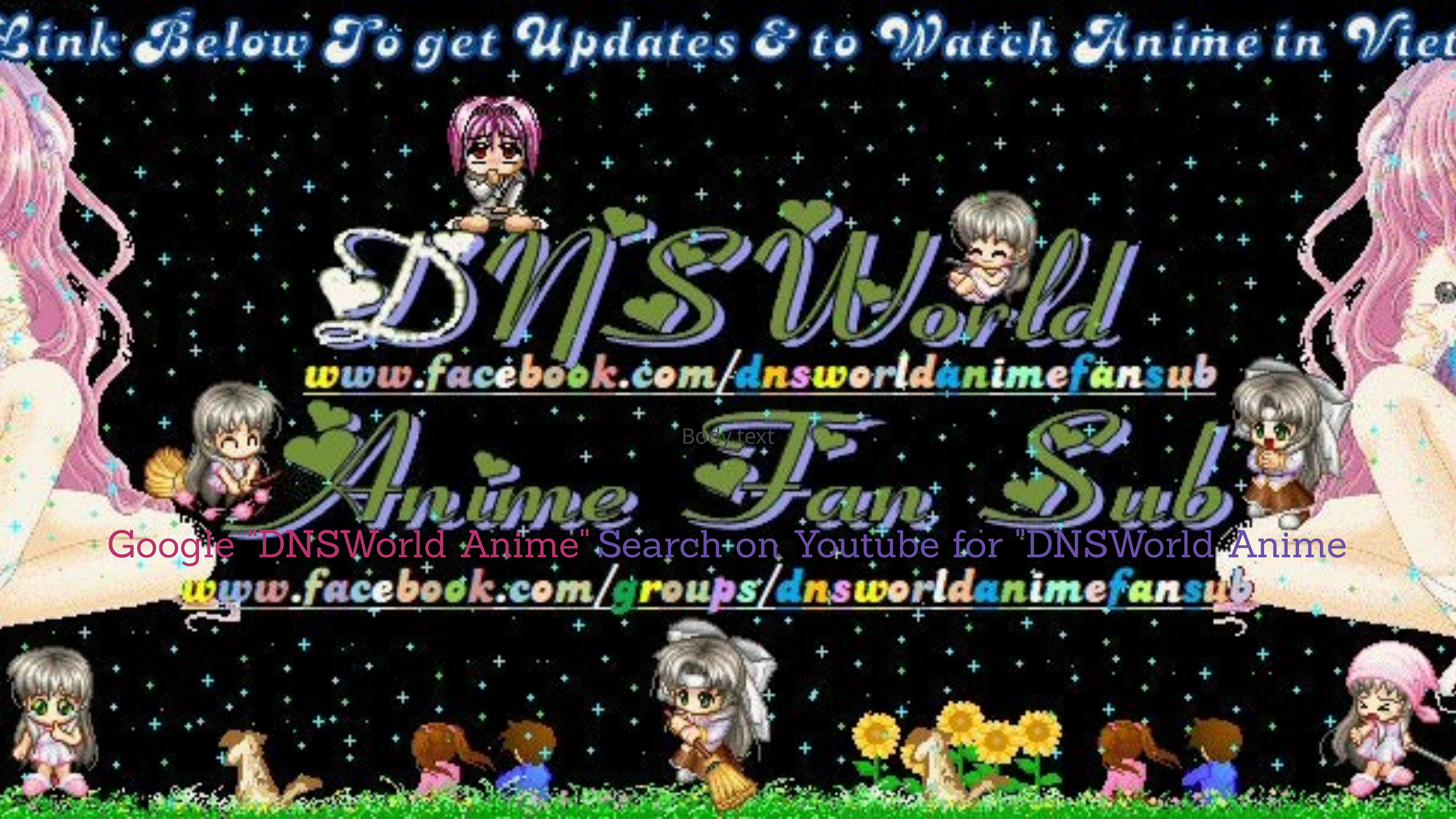 DNSWorld Anime Fan Sub - DNSWorld Anime Sub Team