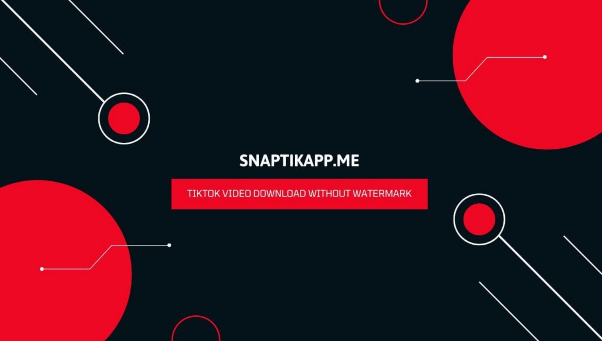 SnapTik App - TikTok Video Download snaptikapp.me