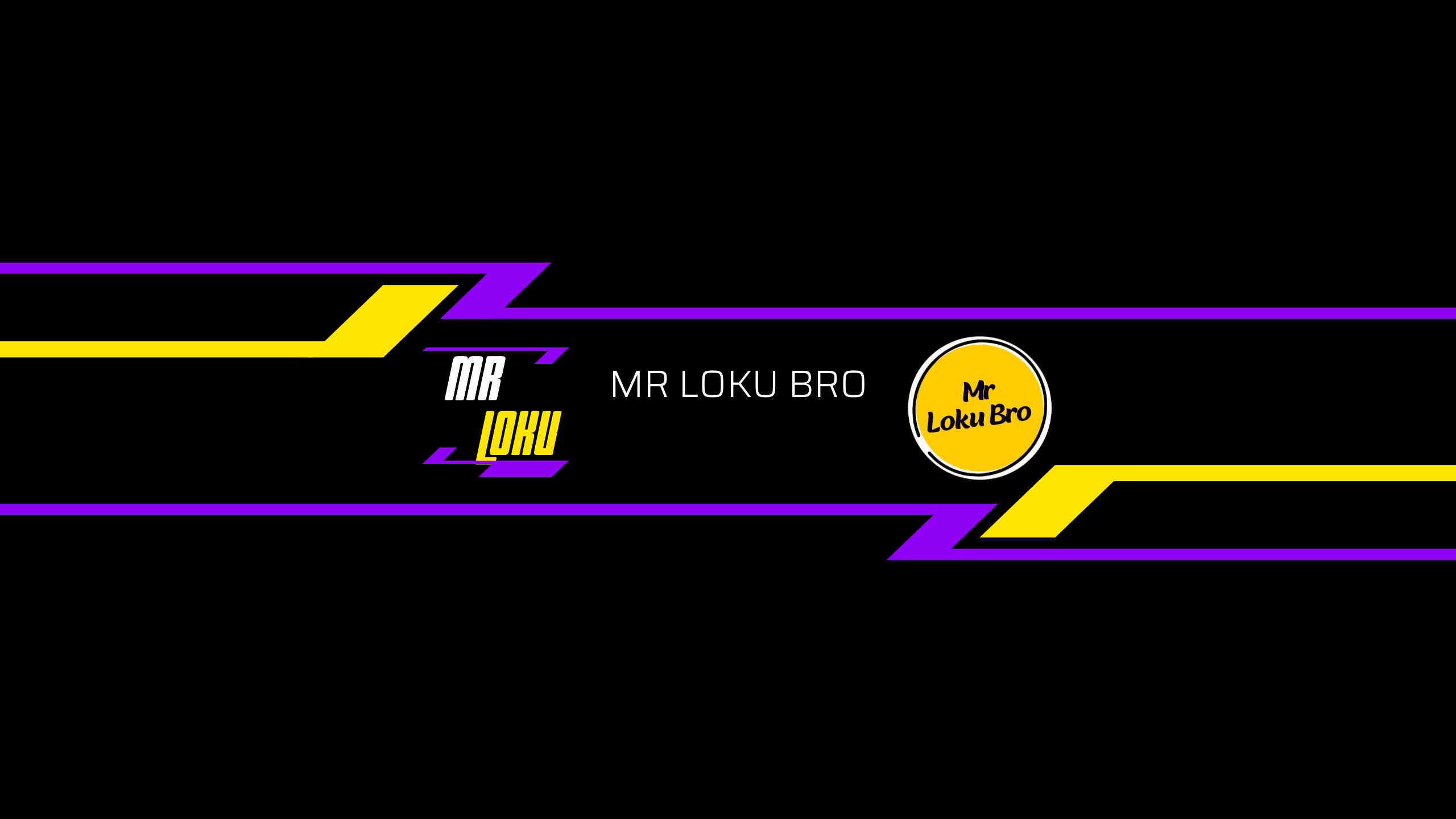 Mr Loku Bro