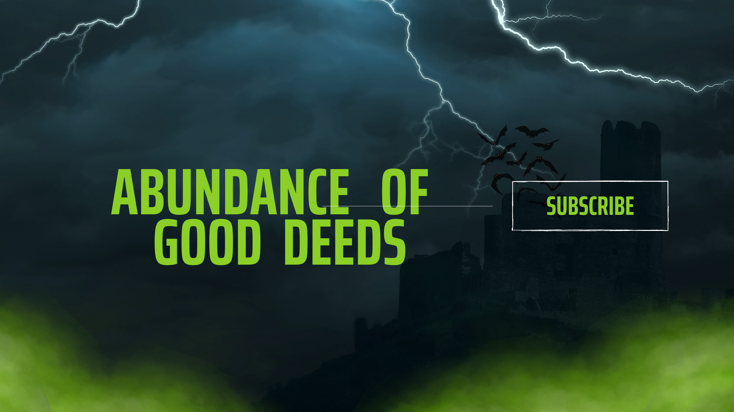 Abundance of Good Deeds